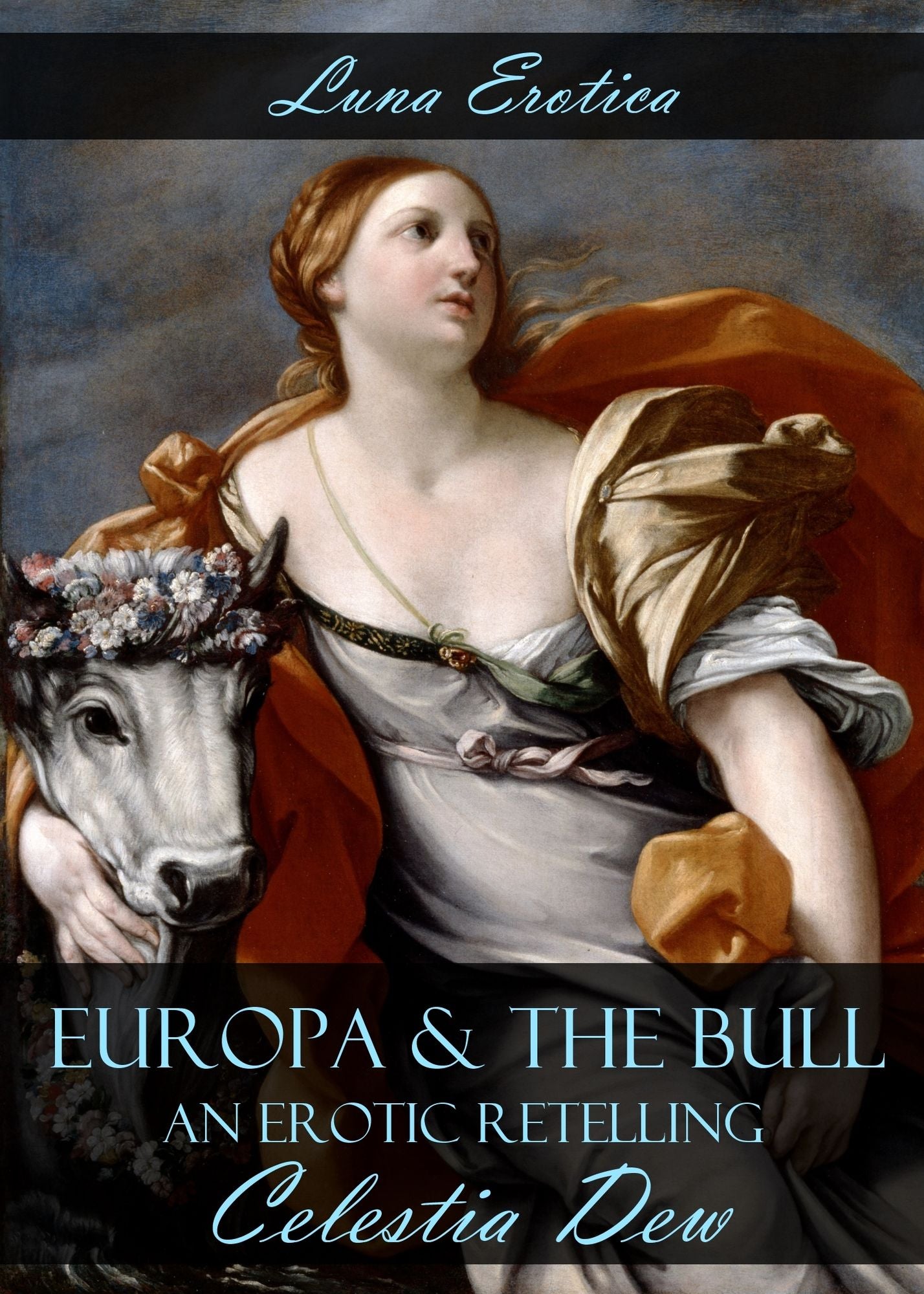 Europa and the Bull: An Erotic Retelling