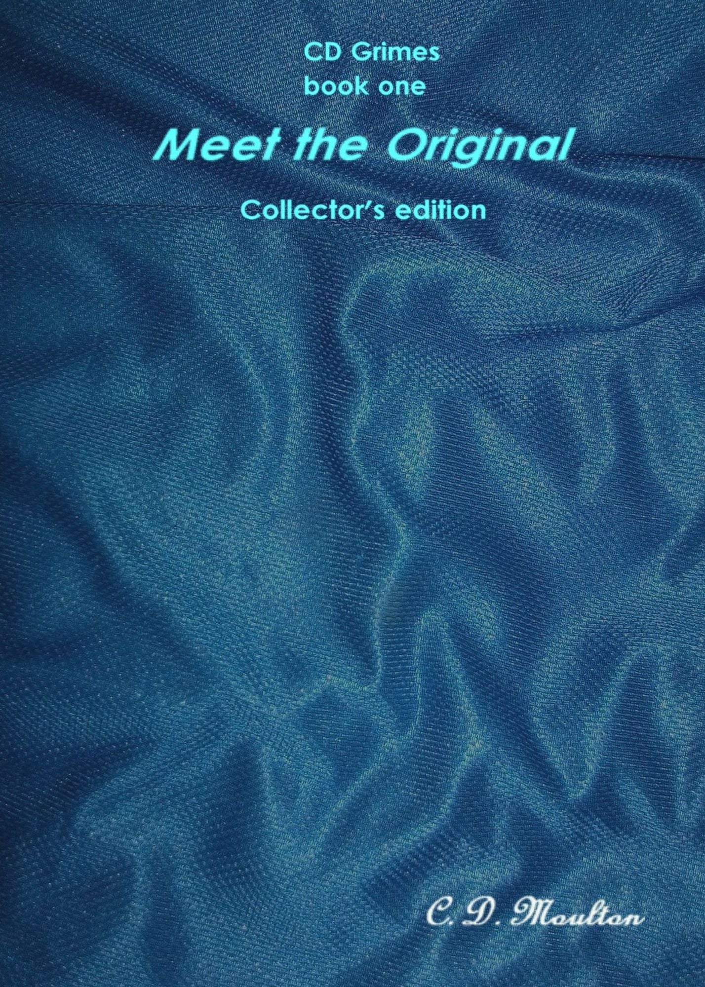 CD Grimes book one: Meet the Original Collector's edition