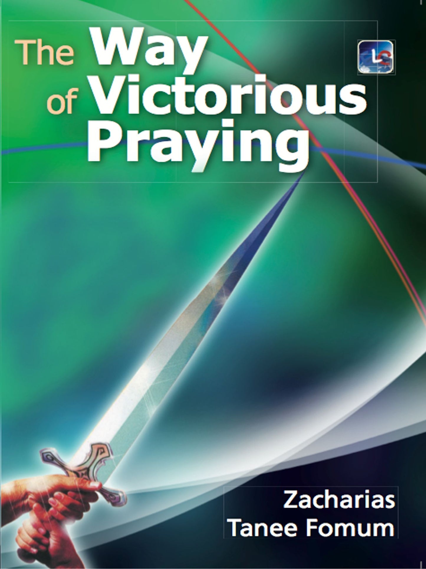The Way of Victorious Praying
