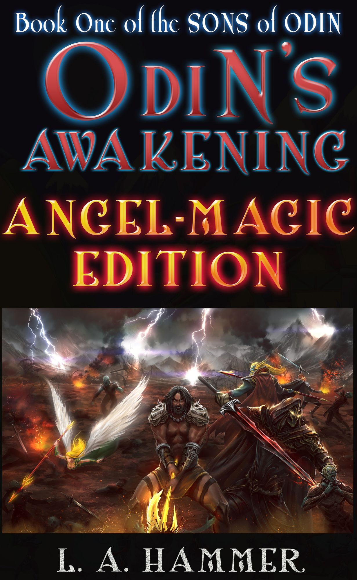 Book One of the Sons of Odin; Odin's Awakening; Collector's Edition