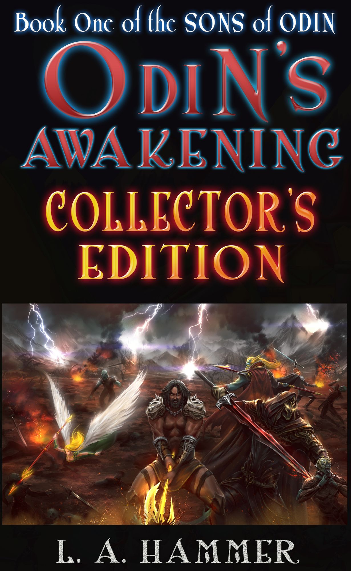 Book One of the Sons of Odin; Odin's Awakening; Collector's Edition