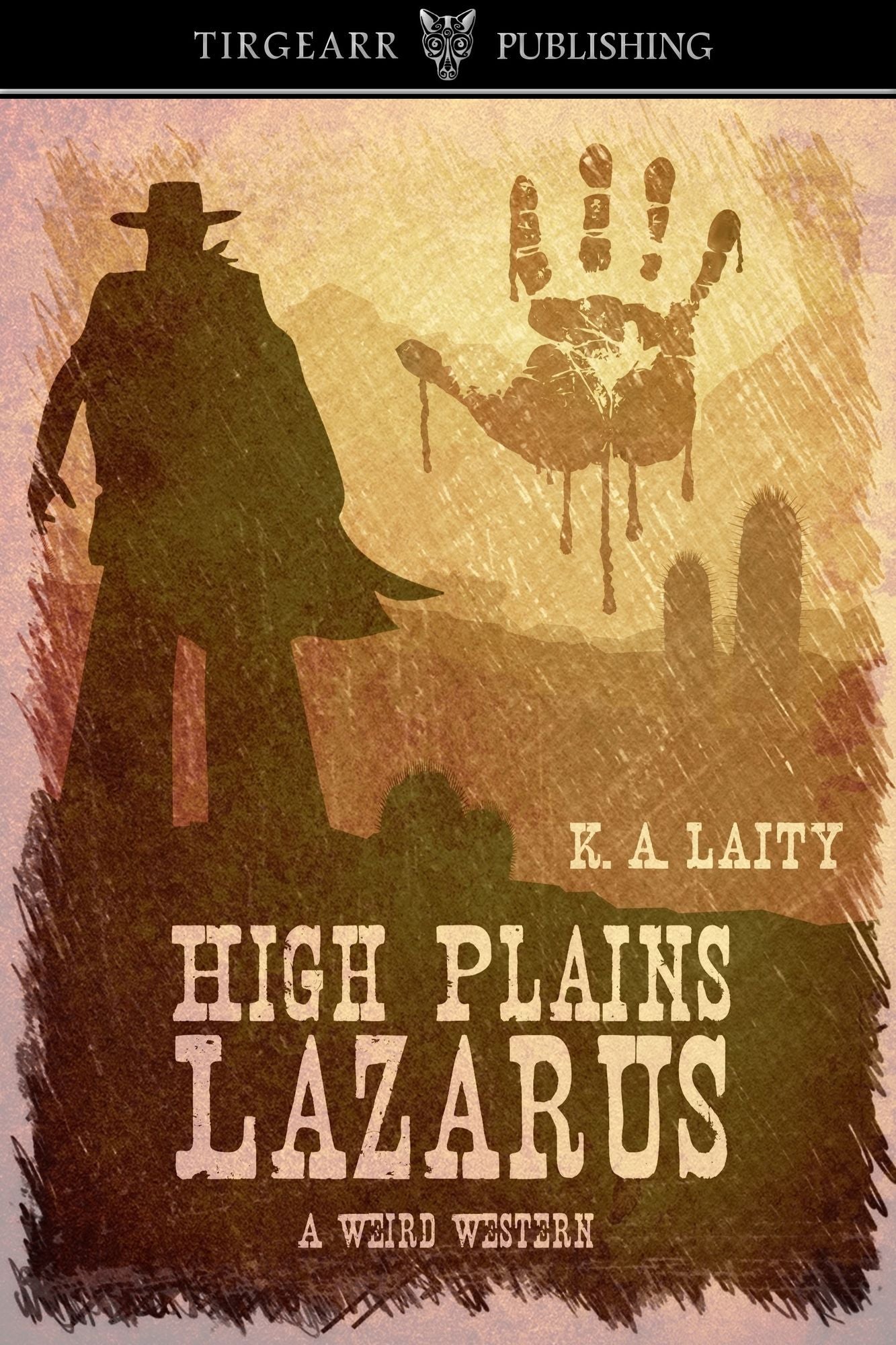 High Plains Lazarus: A Weird Western