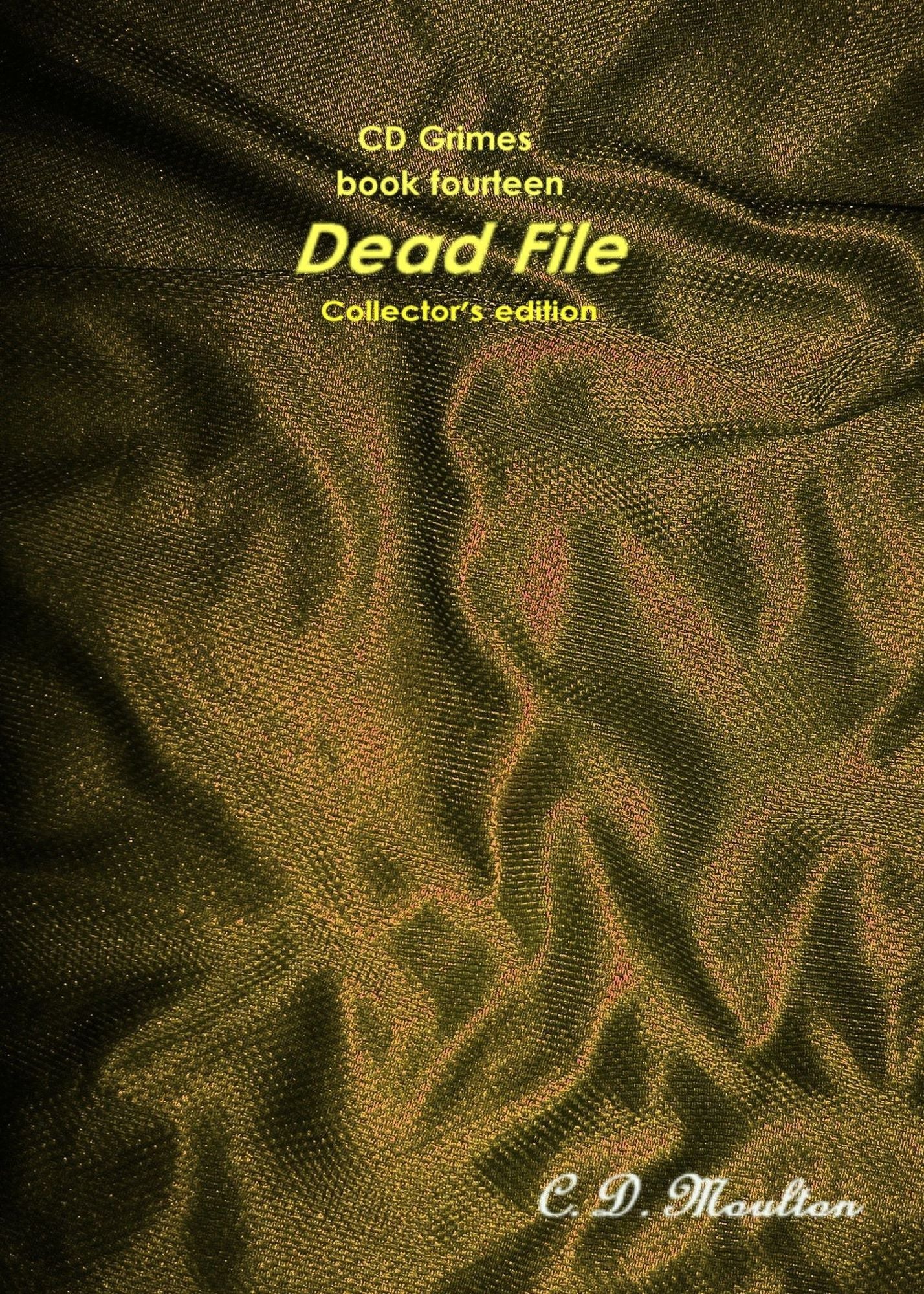 CD Grimes book fifteen: Dead File collector's edition