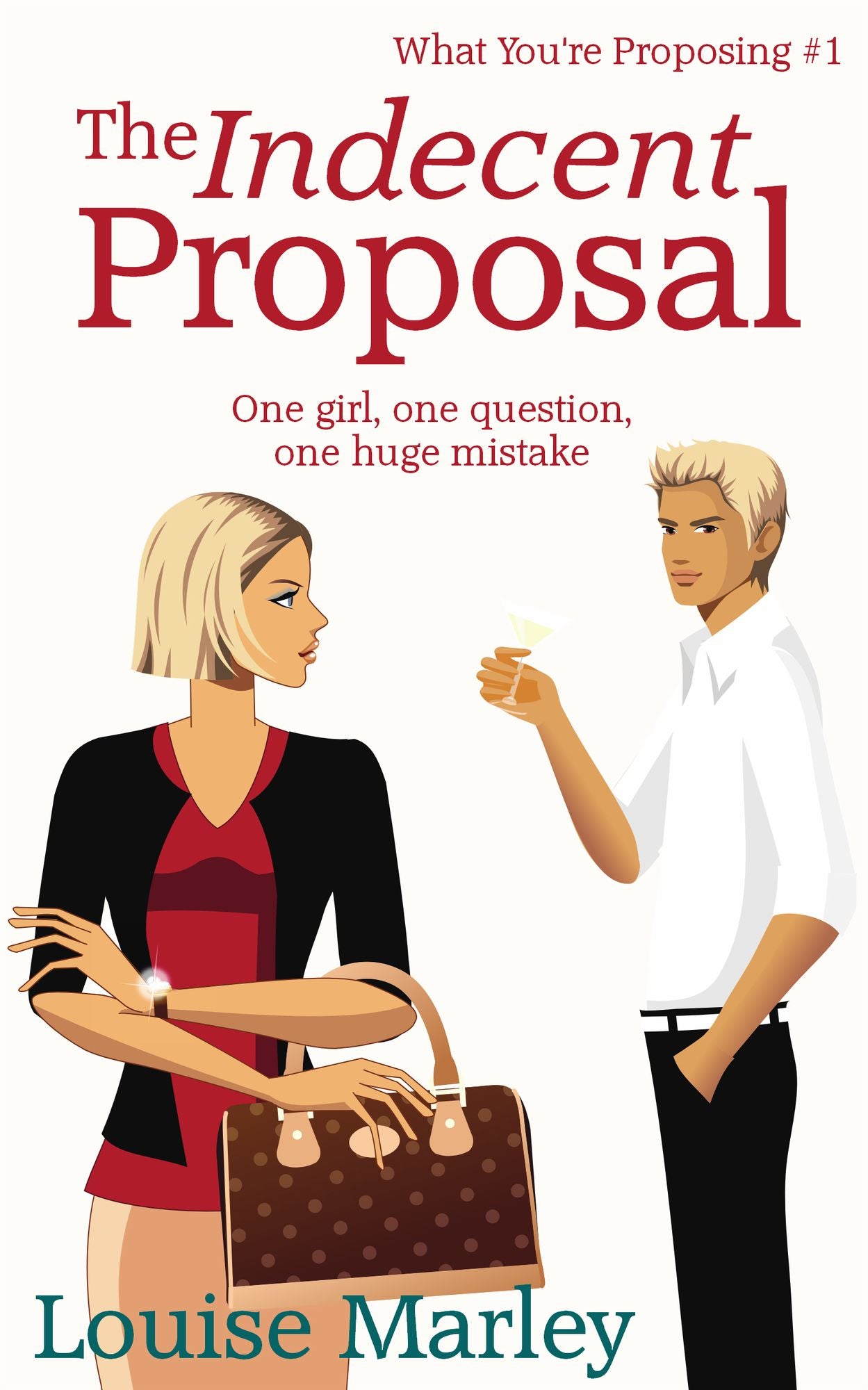The Indecent Proposal (Short Story)