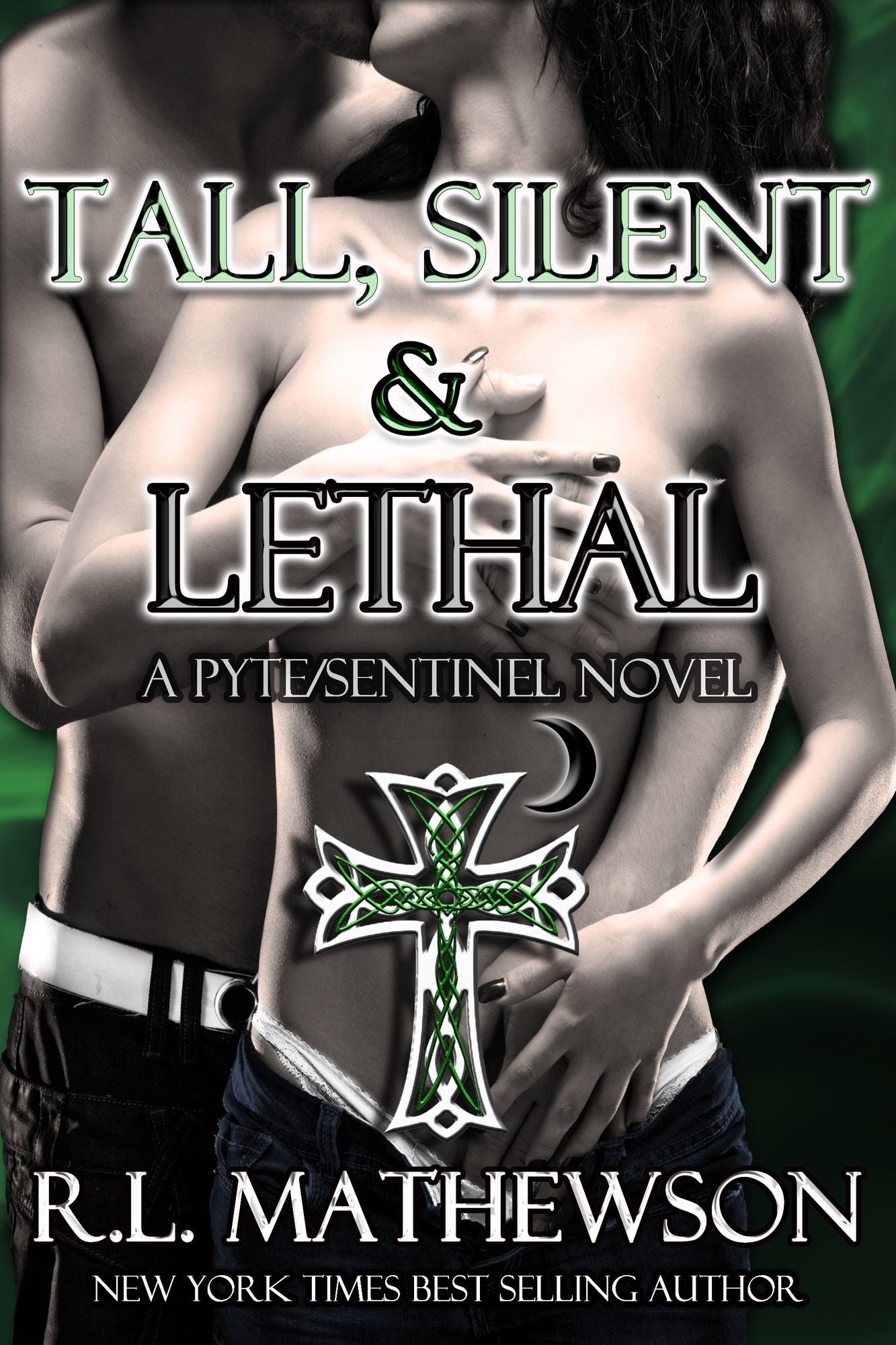 Tall, Silent & Lethal (Pyte/Sentinel Series #4)