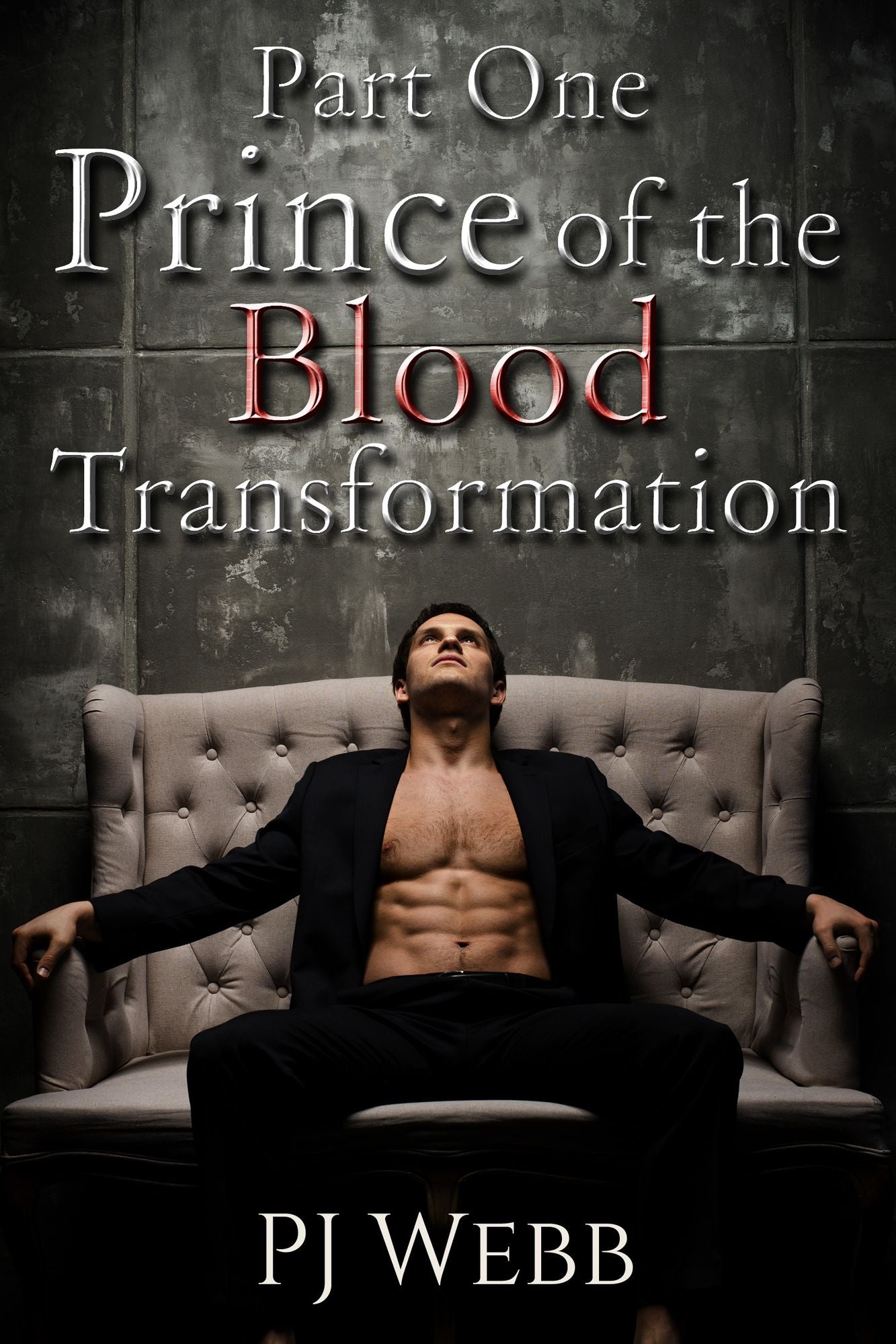 Part One: Prince of the Blood - Transformation