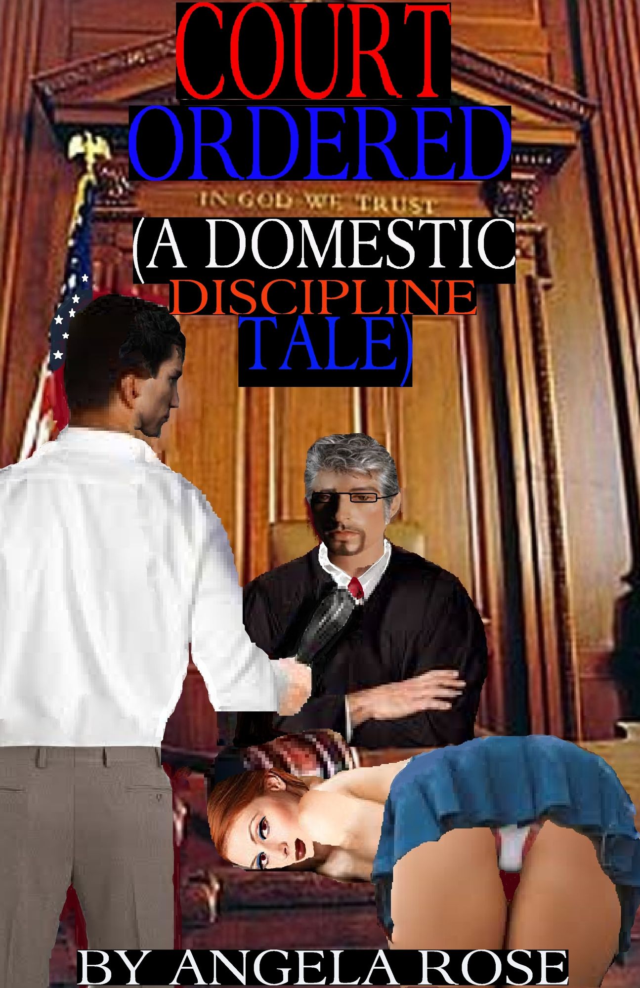 Court Ordered (A Domestic Discipline Tale)
