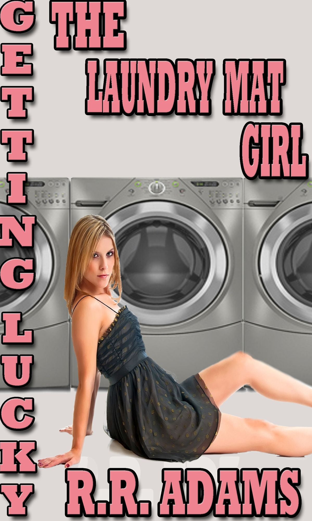 Getting Lucky: The Laundry Mat Girl