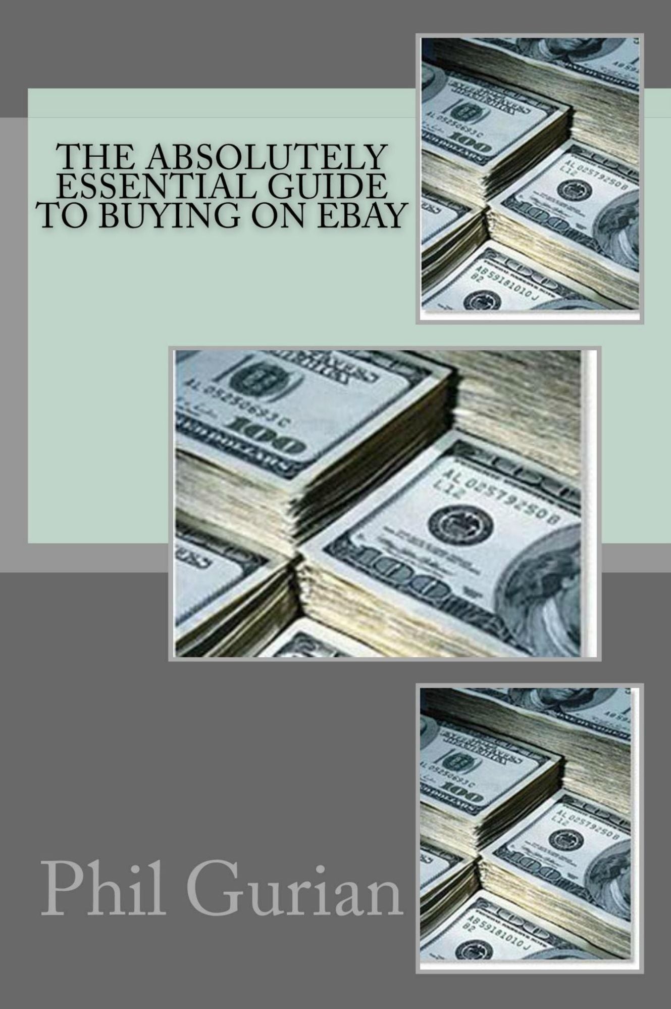 The Absolutely Essential Guide To Buying On eBay