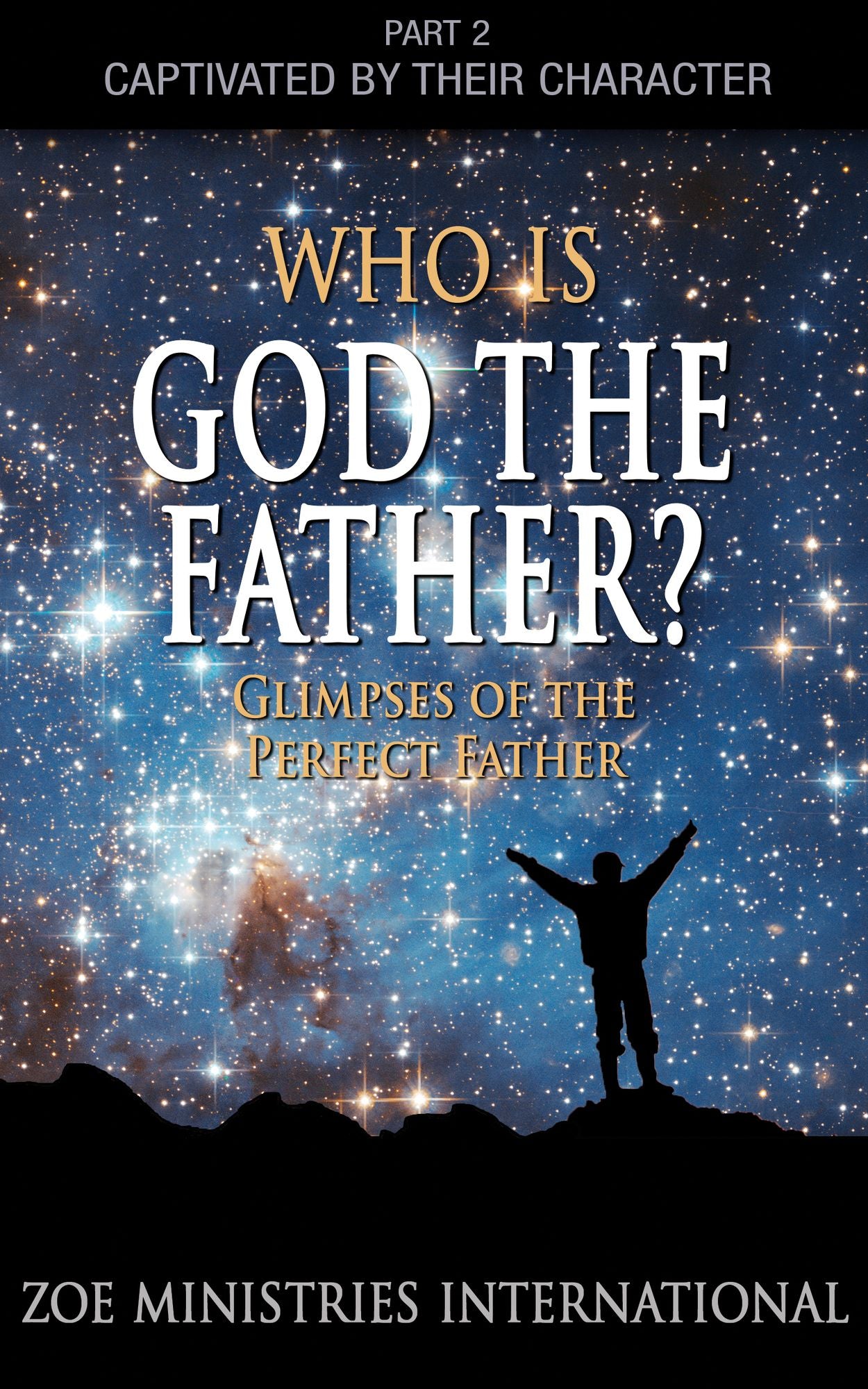 Who Is God the Father?