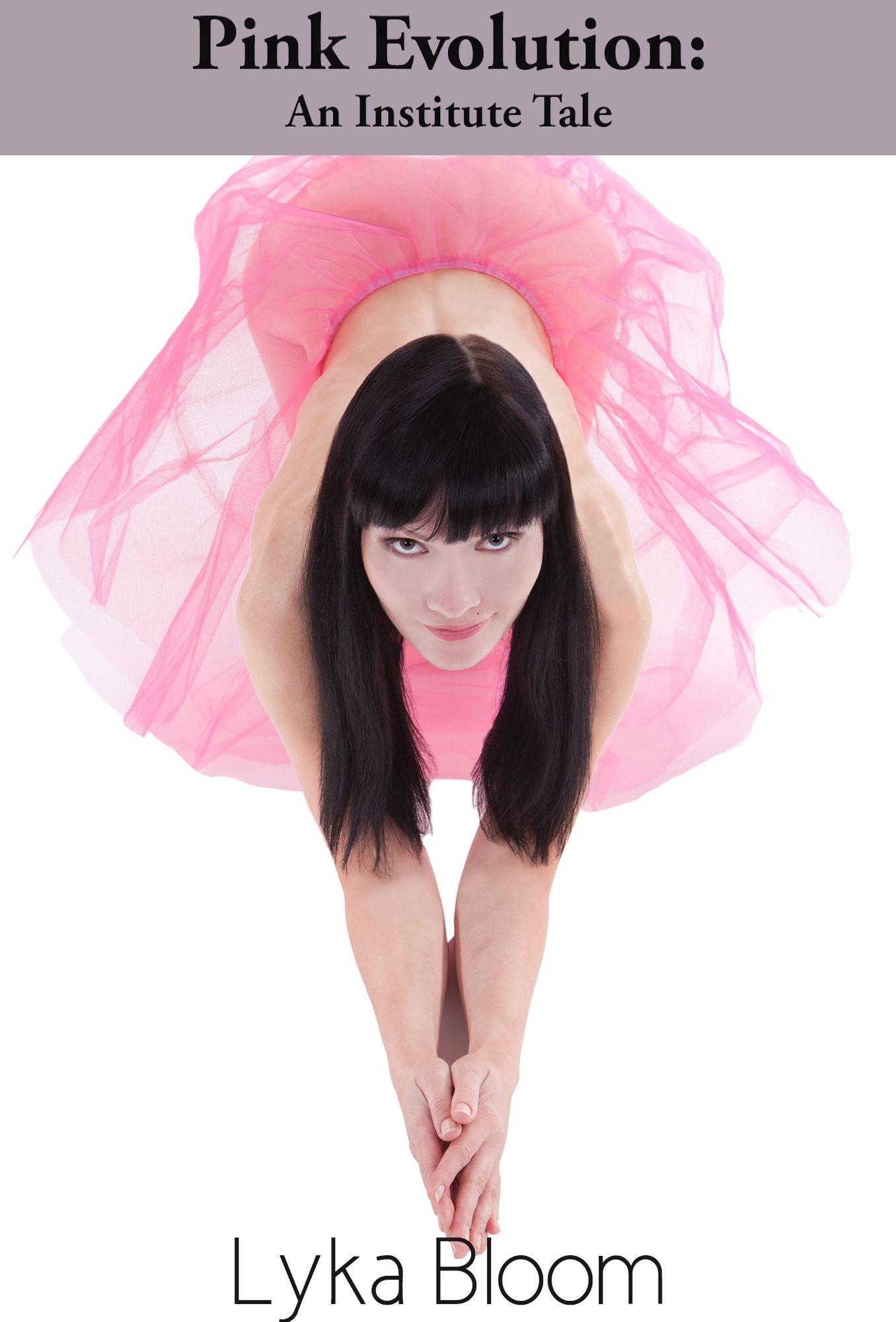 Pink Evolution: An Institute Tale (Feminization Sissification FemDom Shemale Erotica)
