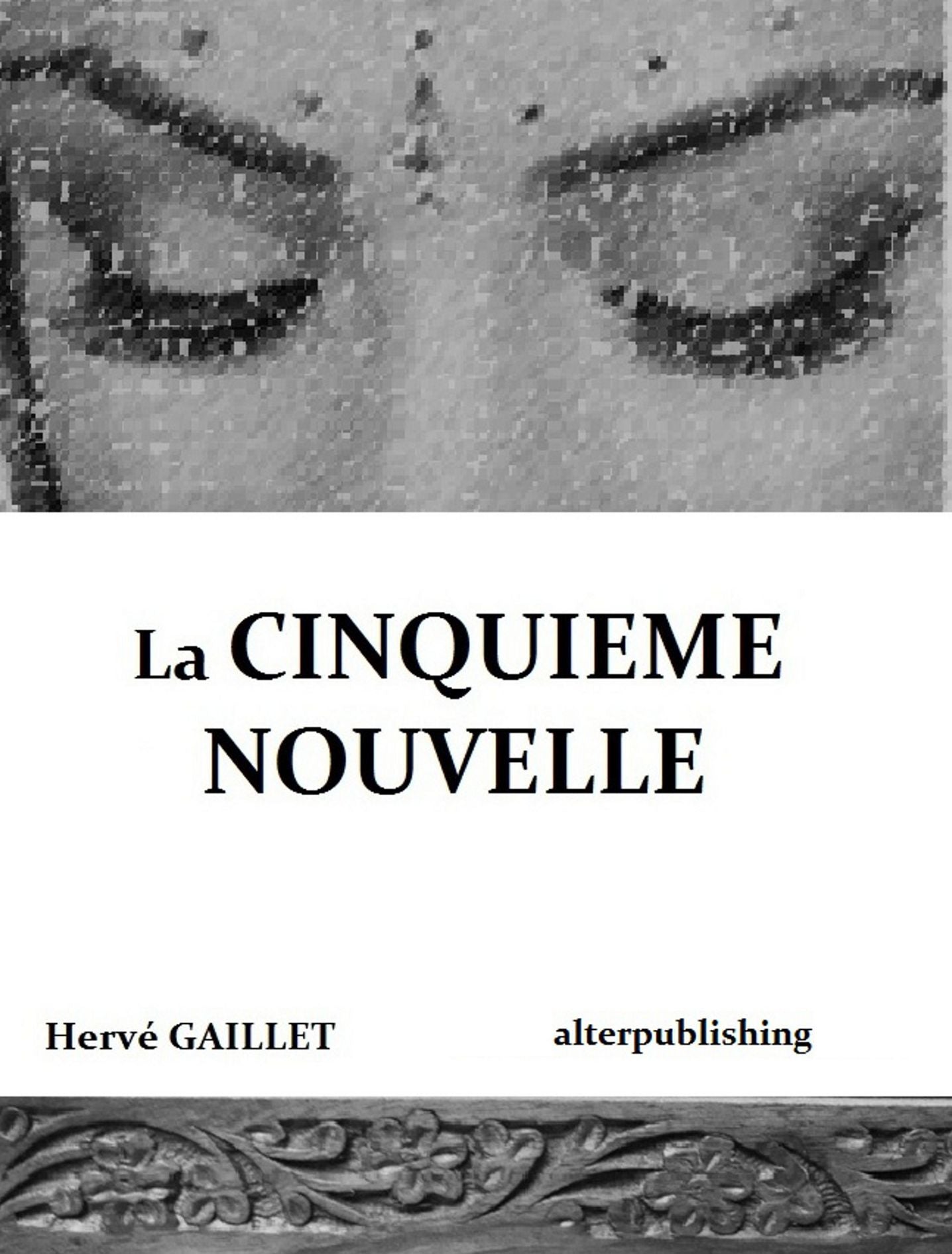 La Cinquième Nouvelle