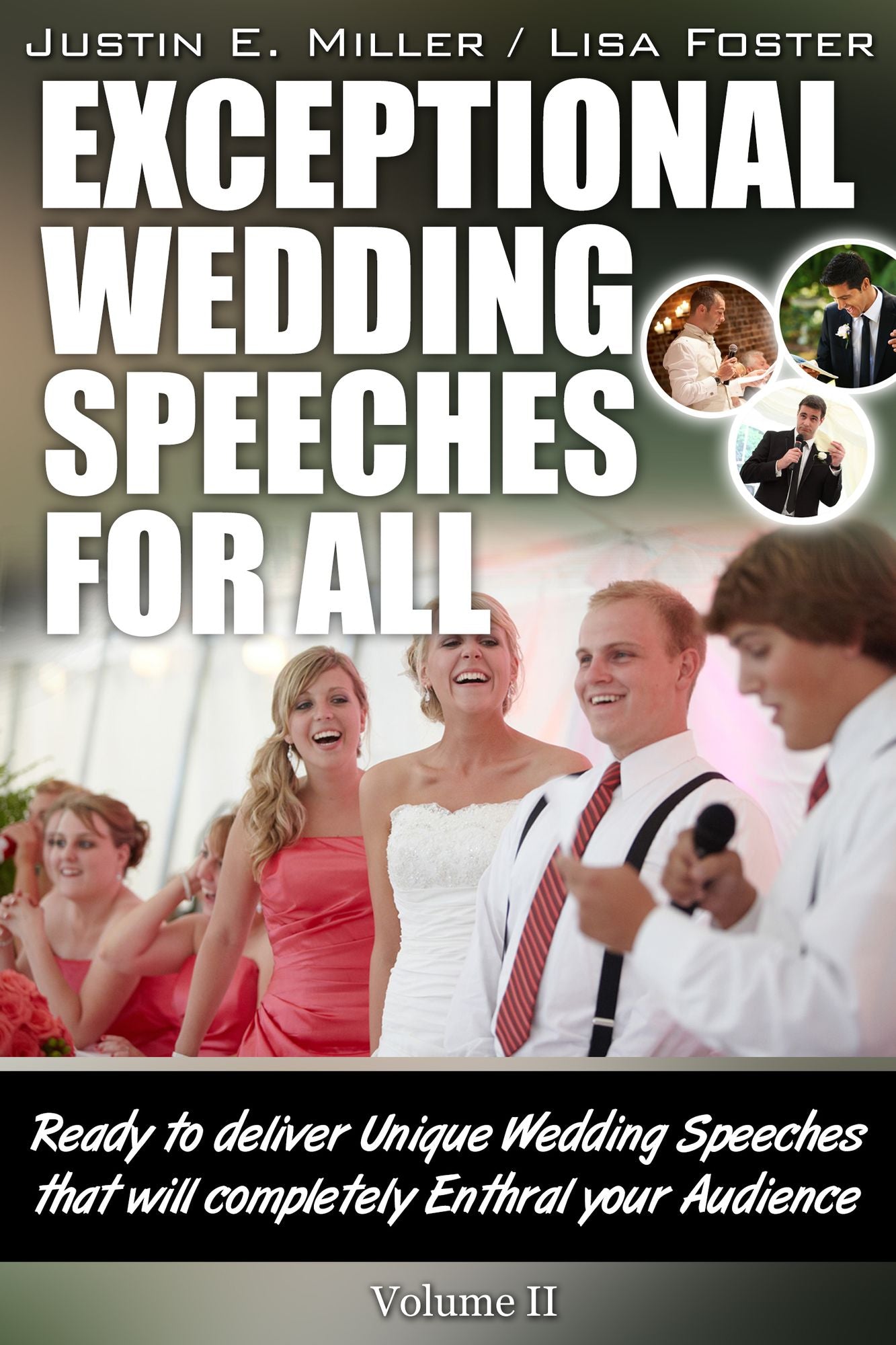 Exceptional Wedding Speeches for All (Volume II)