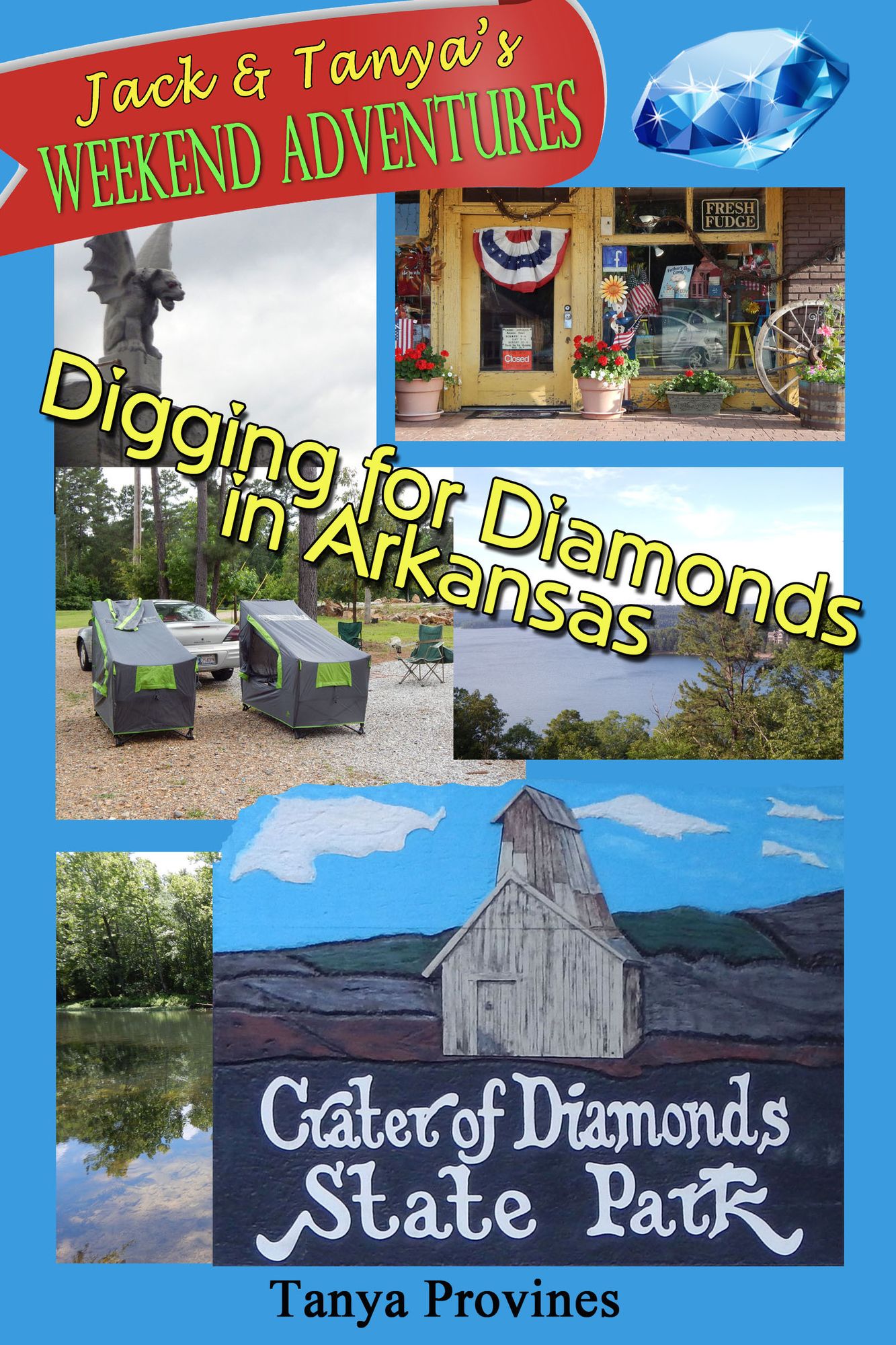 Digging for Diamonds in Arkansas, Jack & Tanya's Weekend Adventures