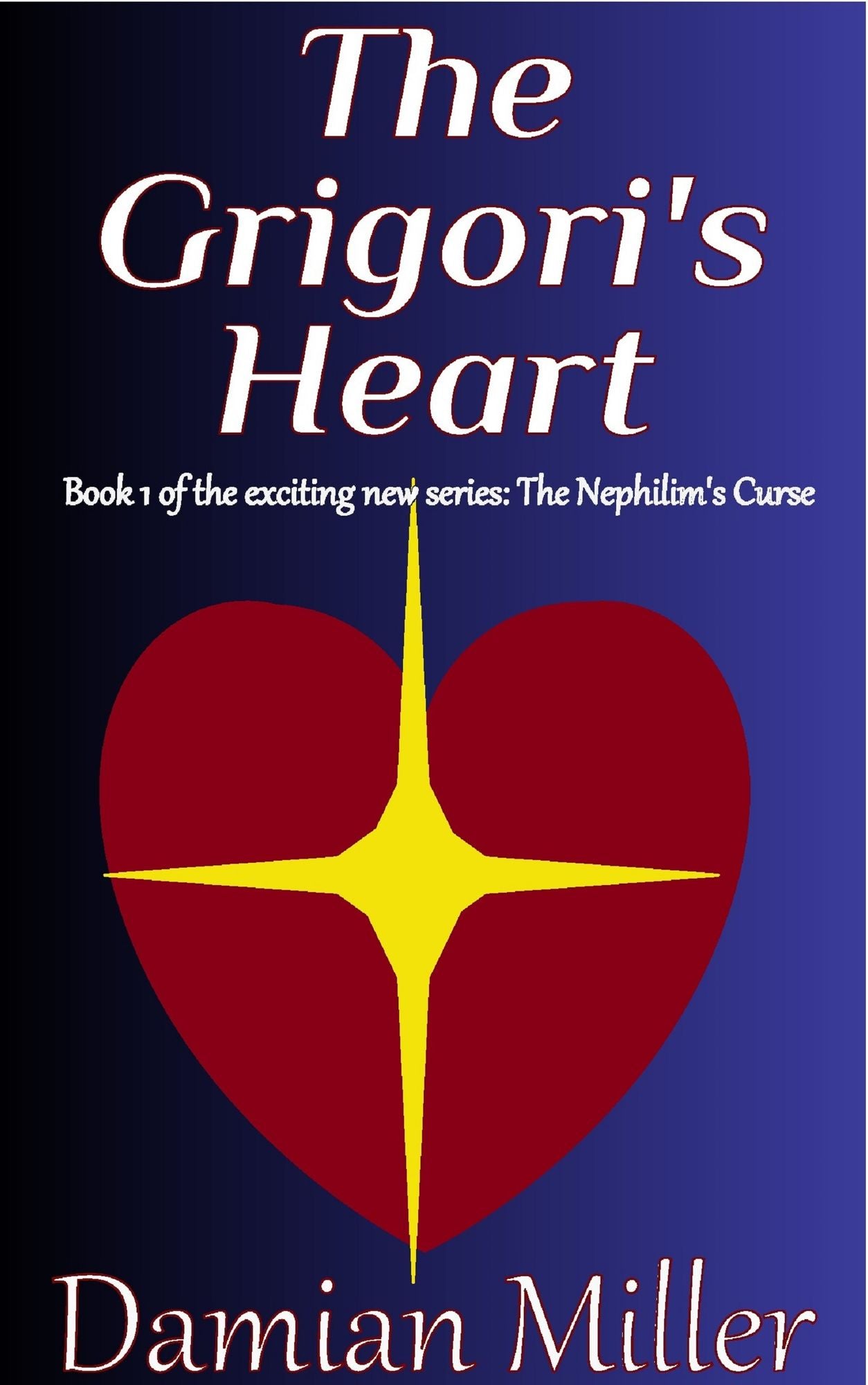 The Grigori's Heart