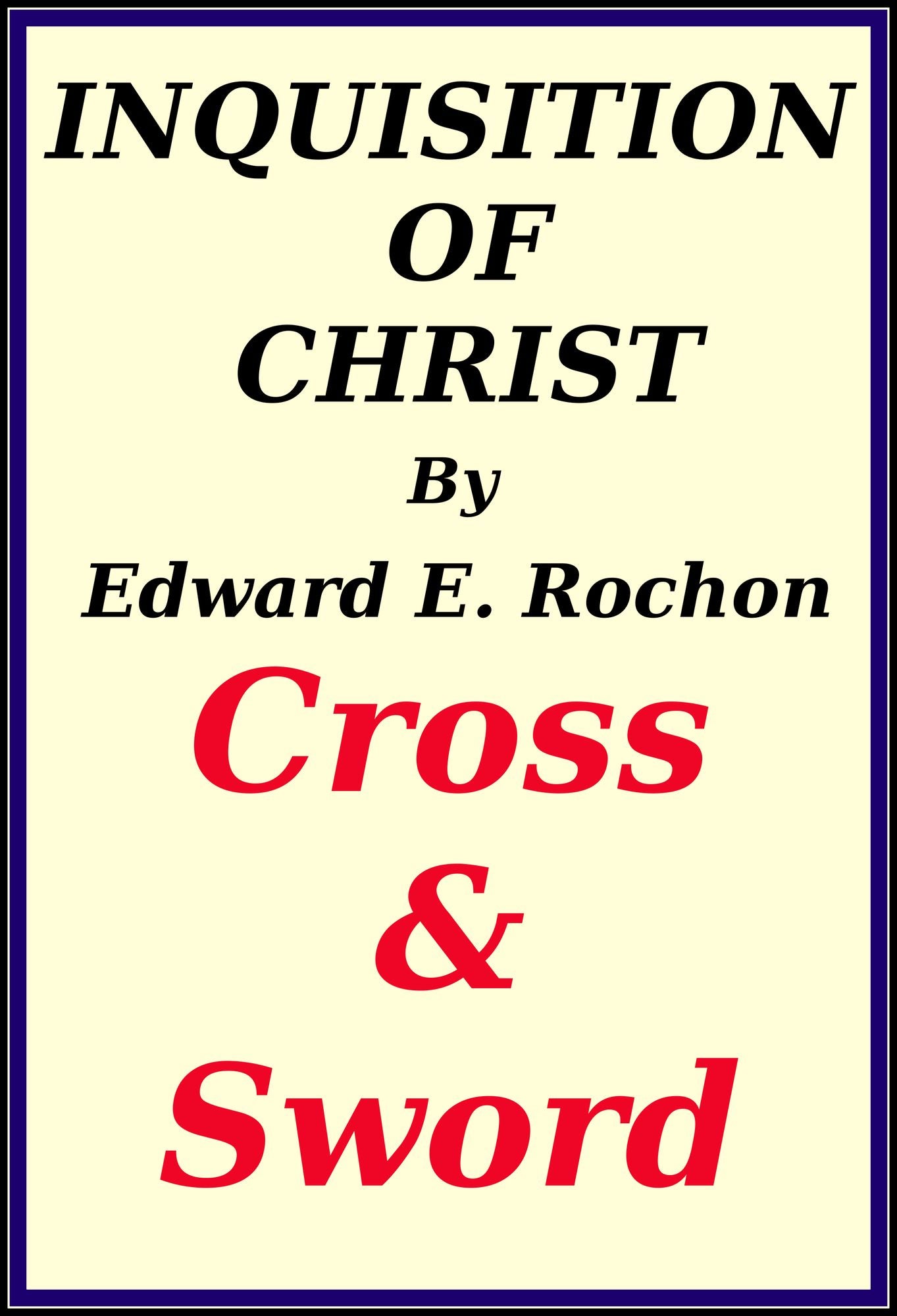 Inquisition of Christ