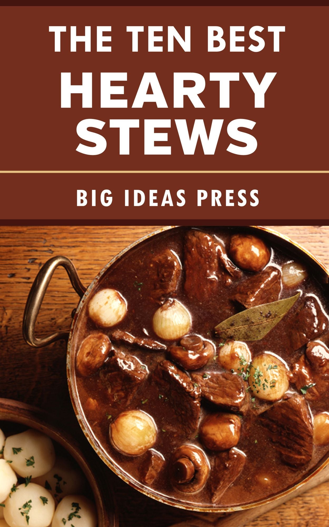 The Ten Best Hearty Stews