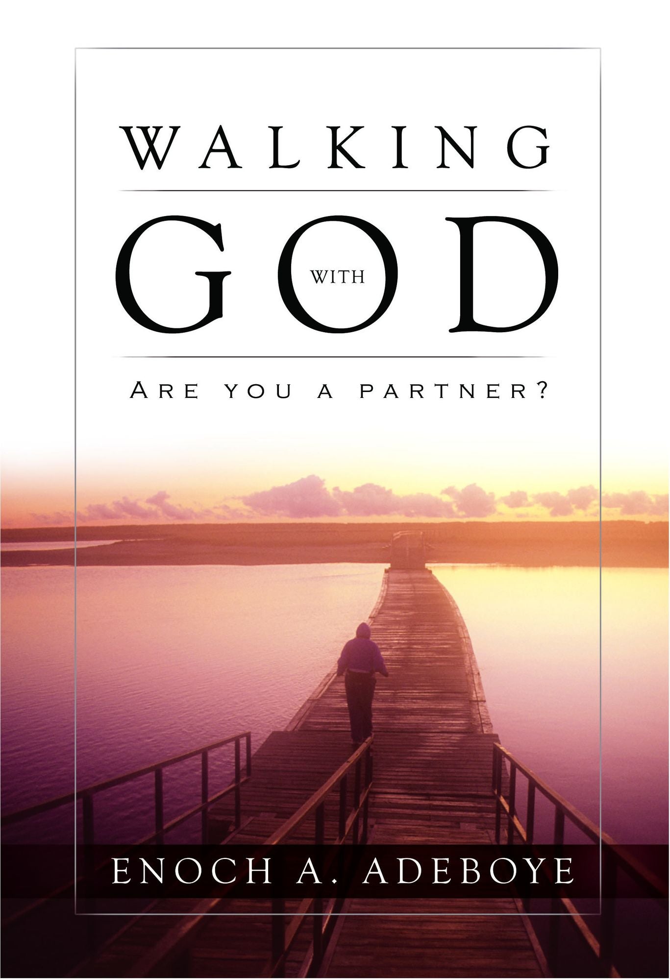 Walking with God