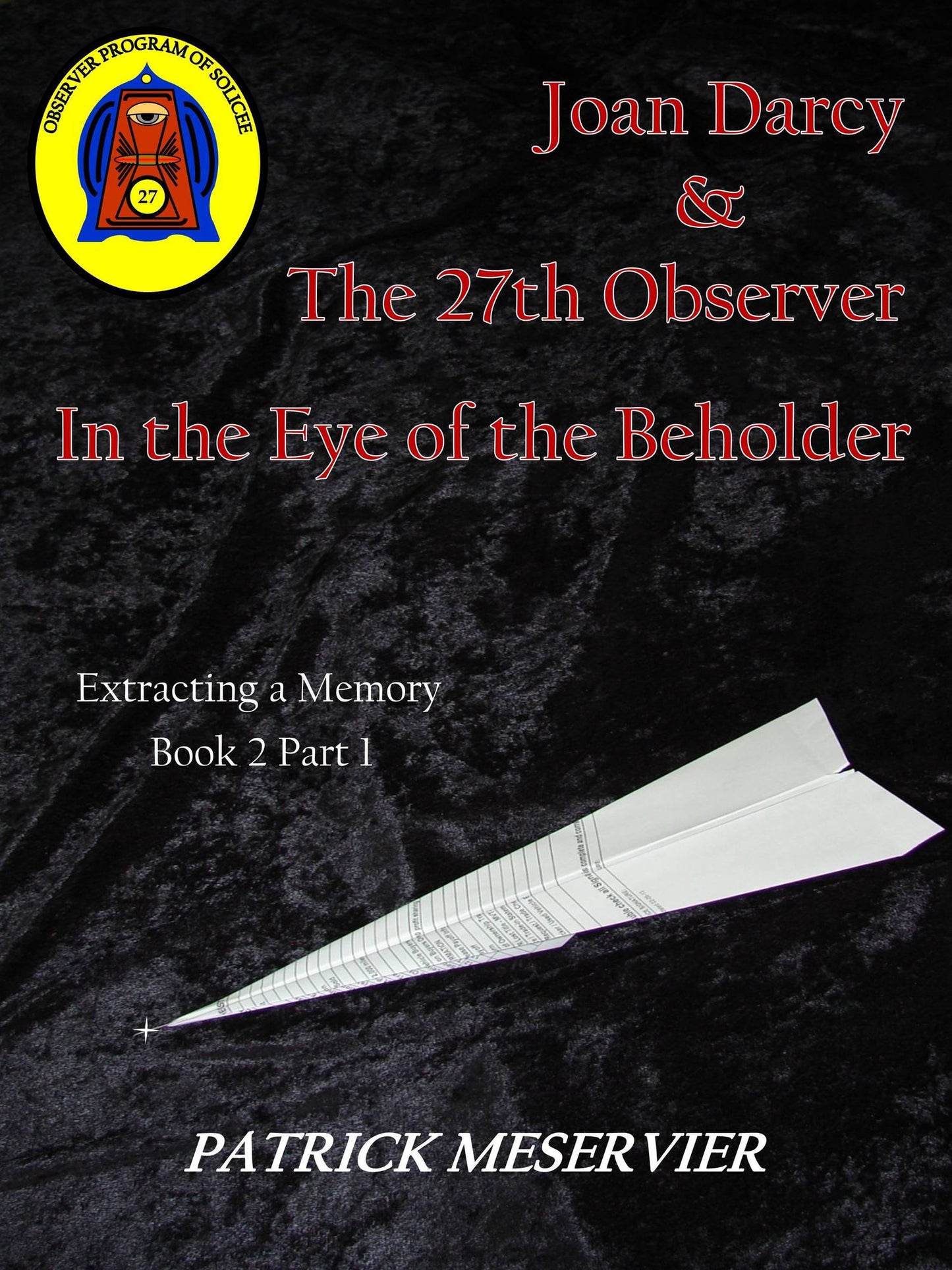 Joan Darcy & the 27th Observer, In the Eye of the Beholder