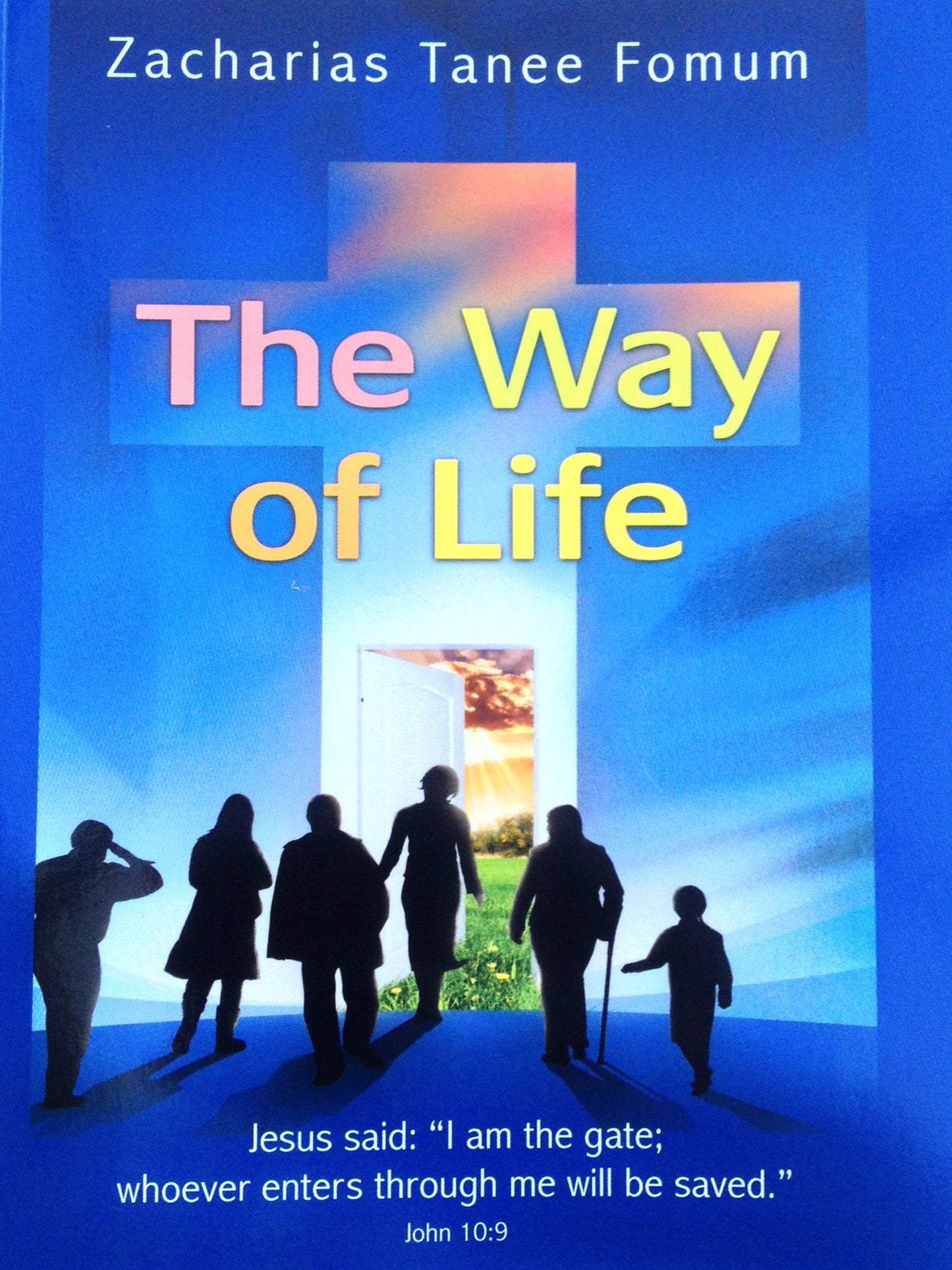 The Way of Life