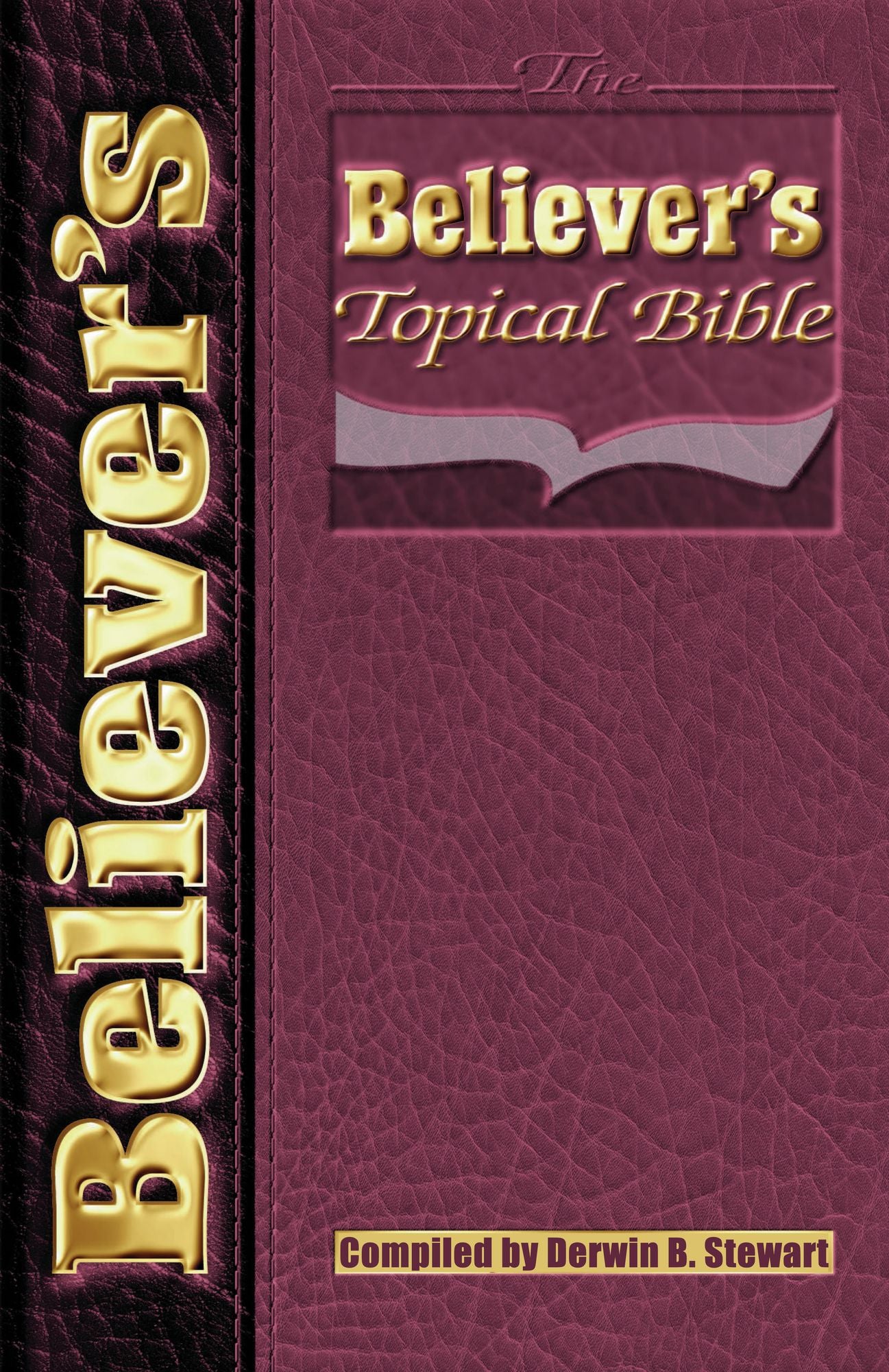 The Believer's Topical Bible