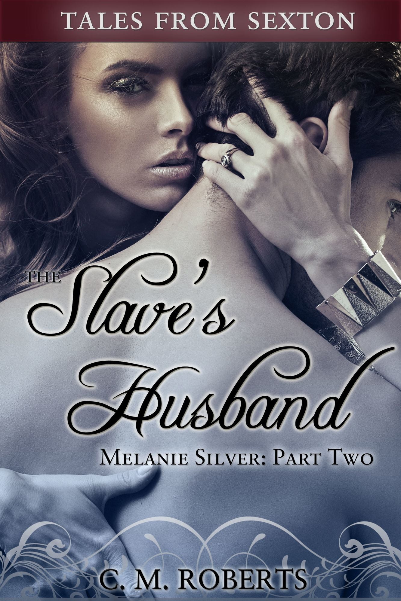 The Slave's Husband (Melanie Silver #2)