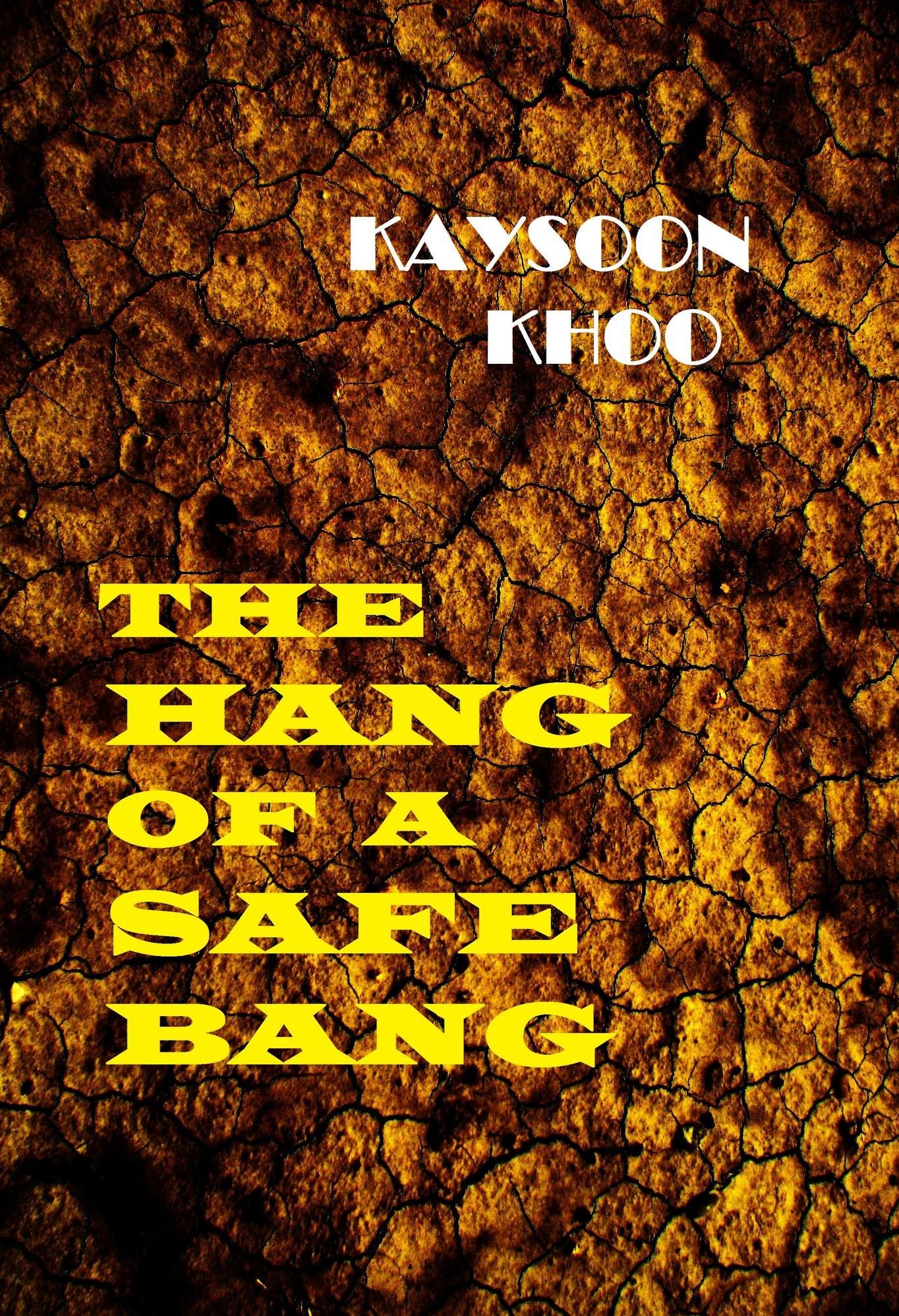 The Hang of a Safe Bang