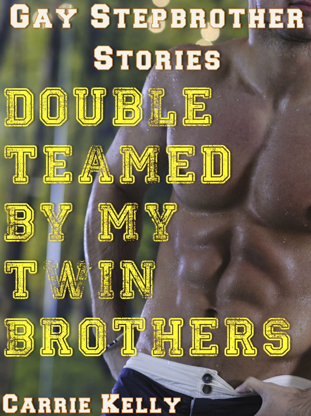 Gay Stepbrother Stories: Double Teamed by my Twin Brothers