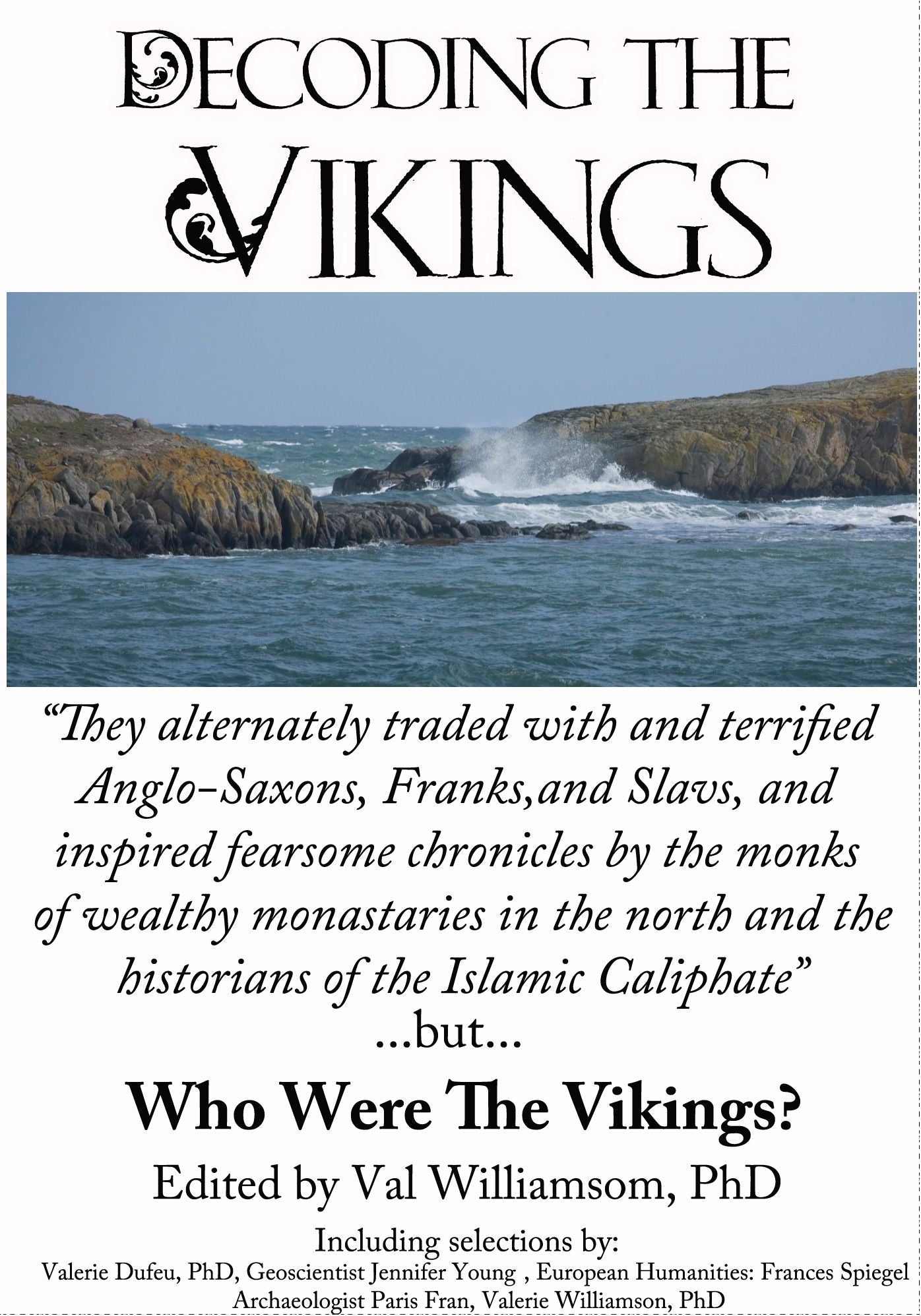 Decoding the Vikings
