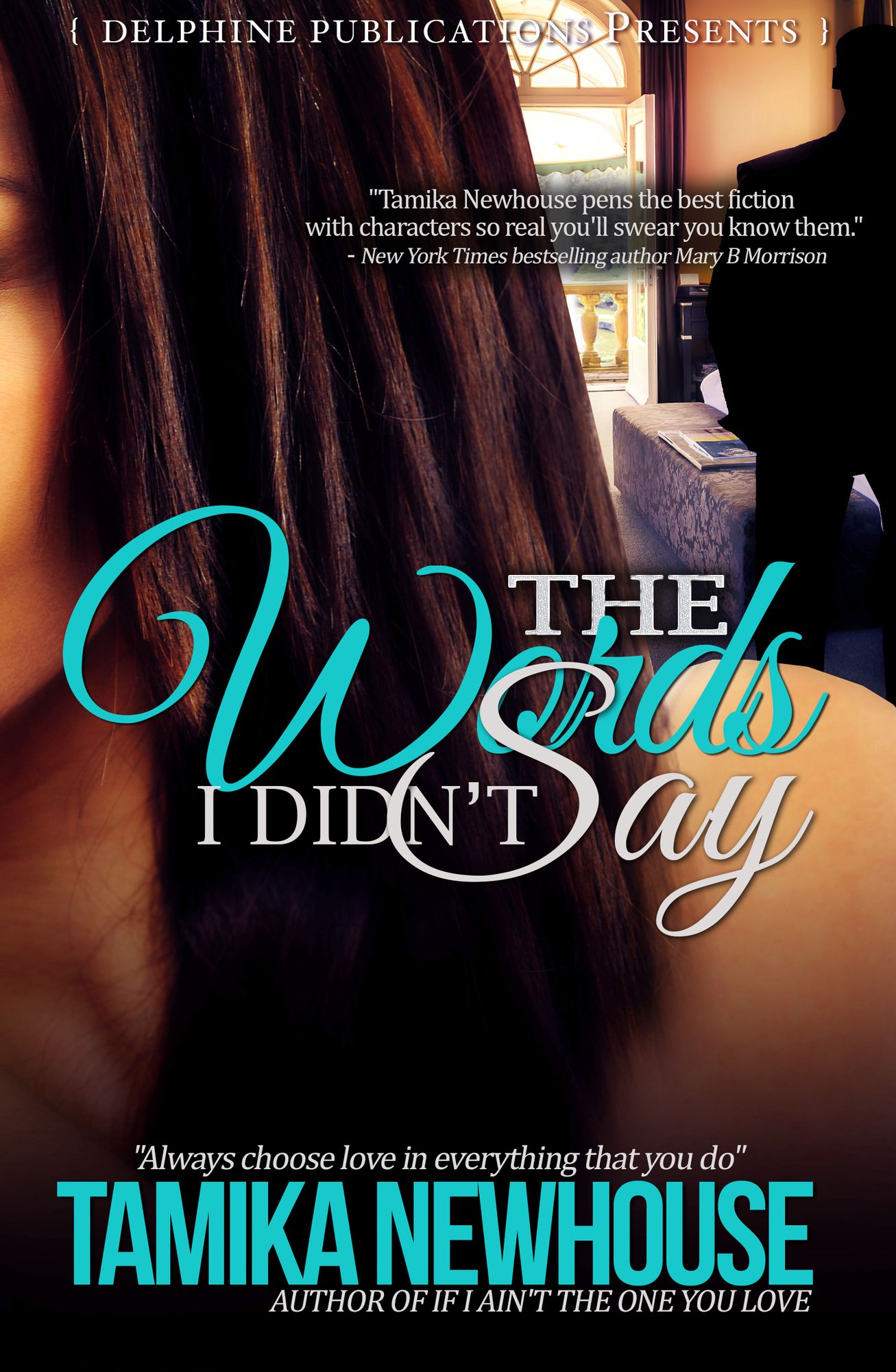 The Words I Didn't Say