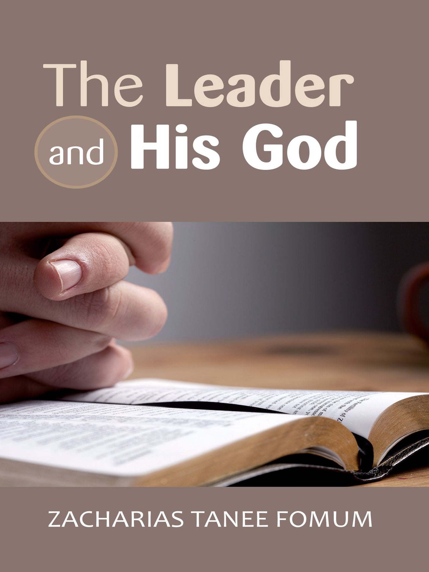 The Leader and His God