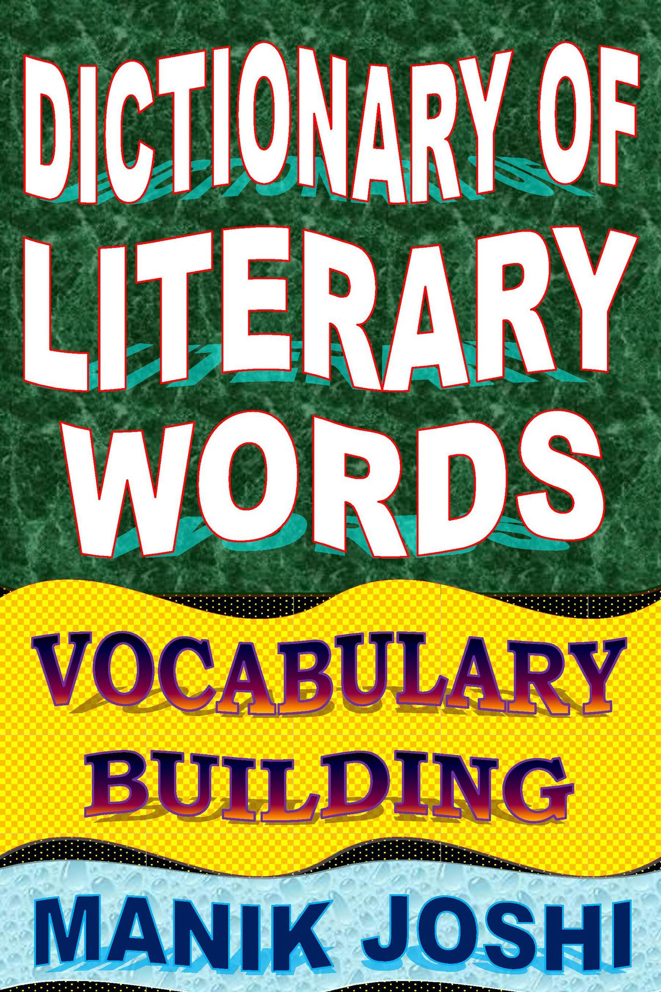 Dictionary of Literary Words: Vocabulary Building