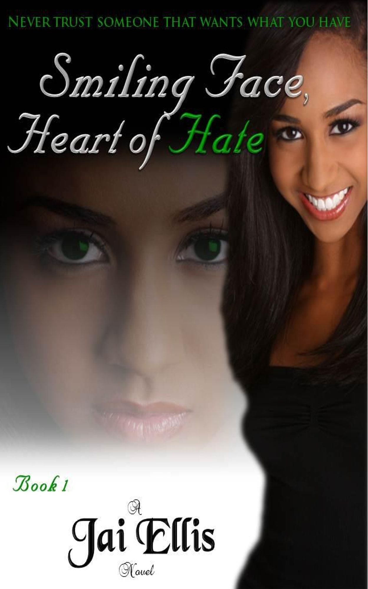 Smiling Face, Heart of Hate(Book 1)