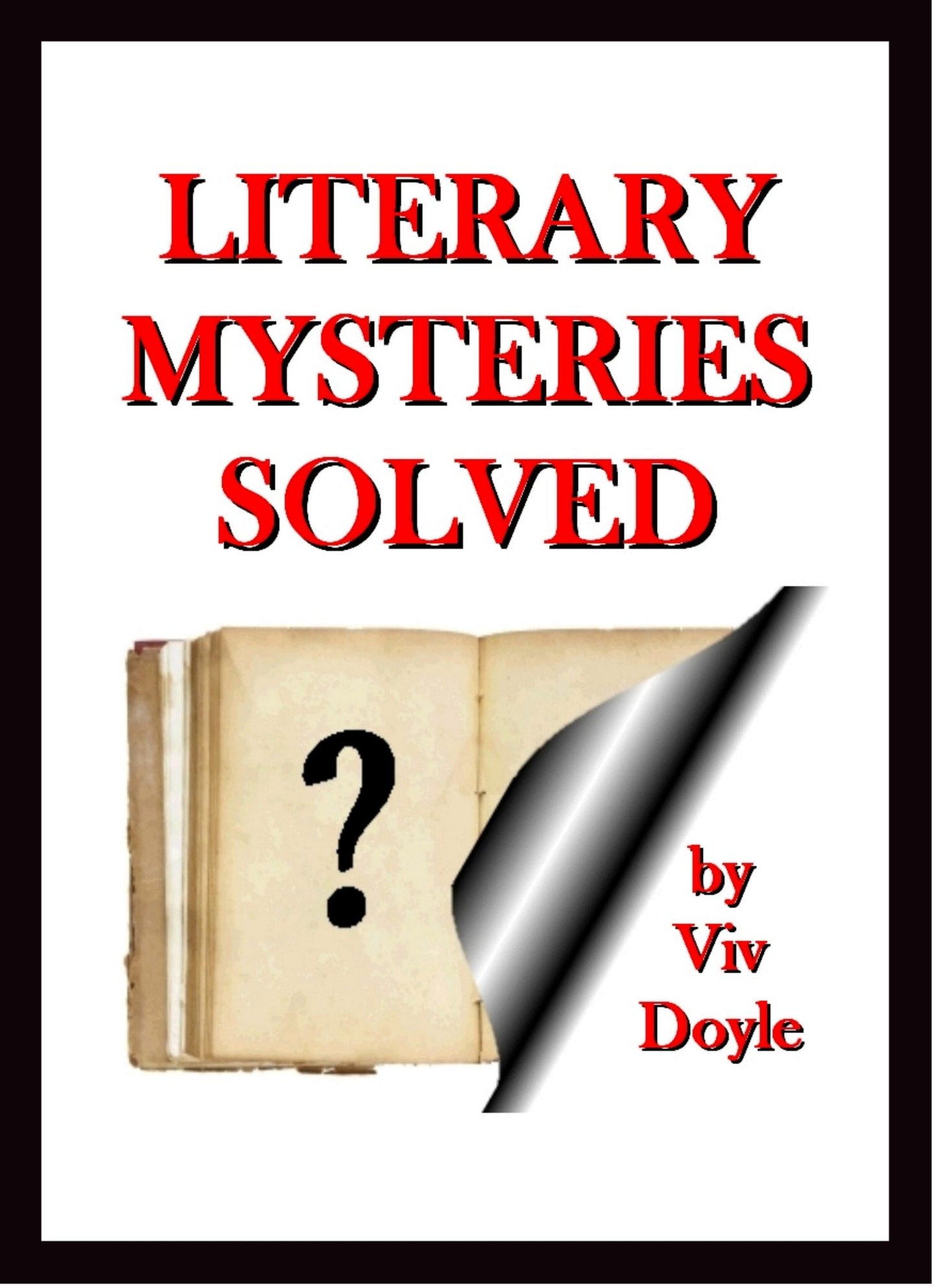 Literary Mysteries Solved