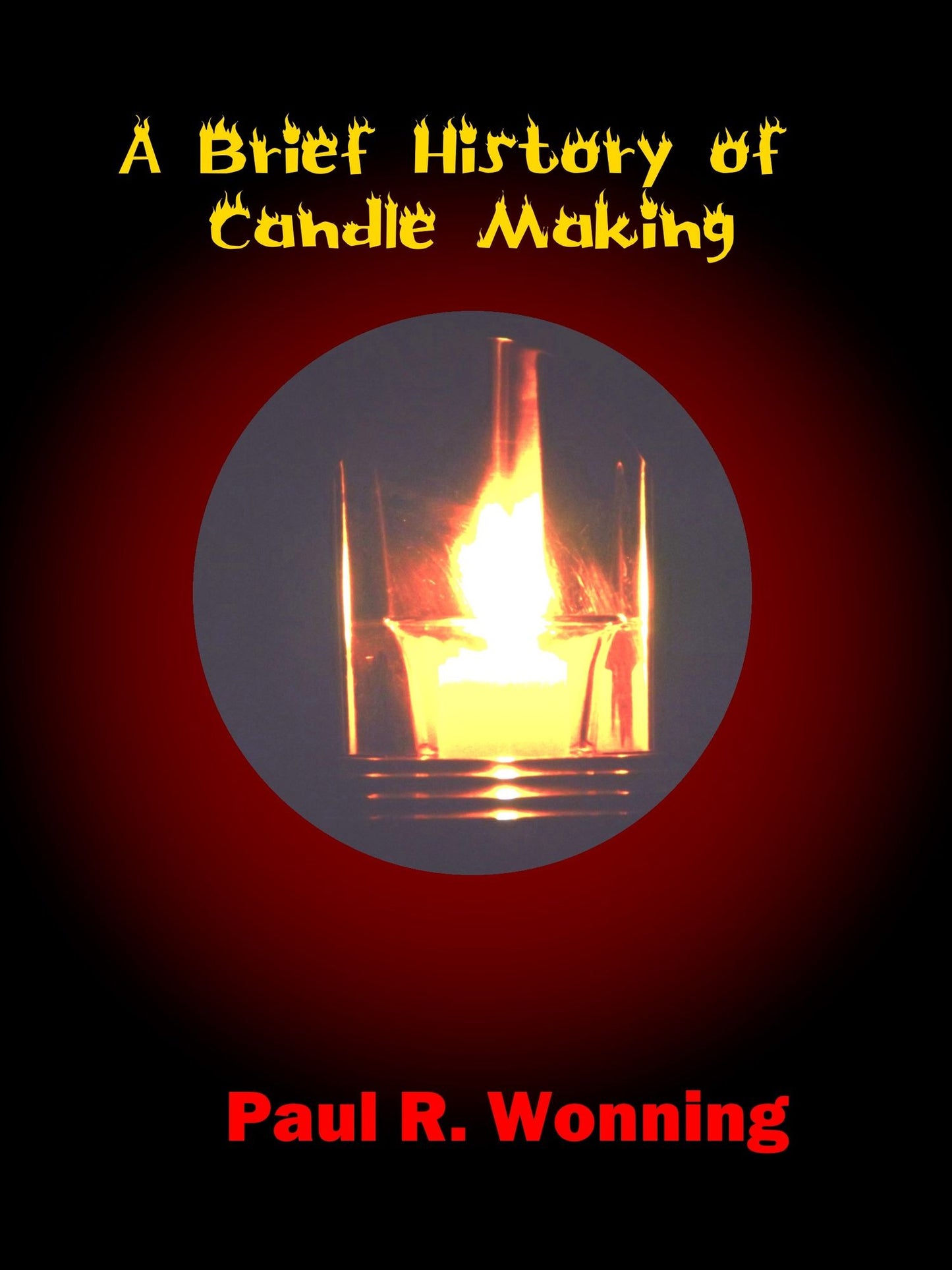 A Brief History of Candle Making