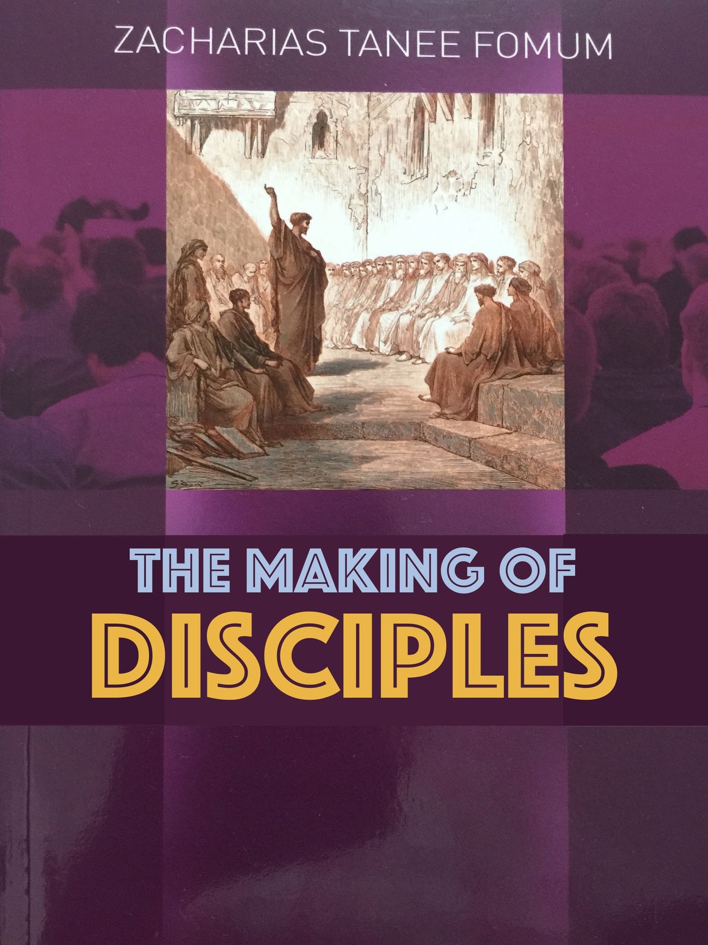 The Making of Disciples