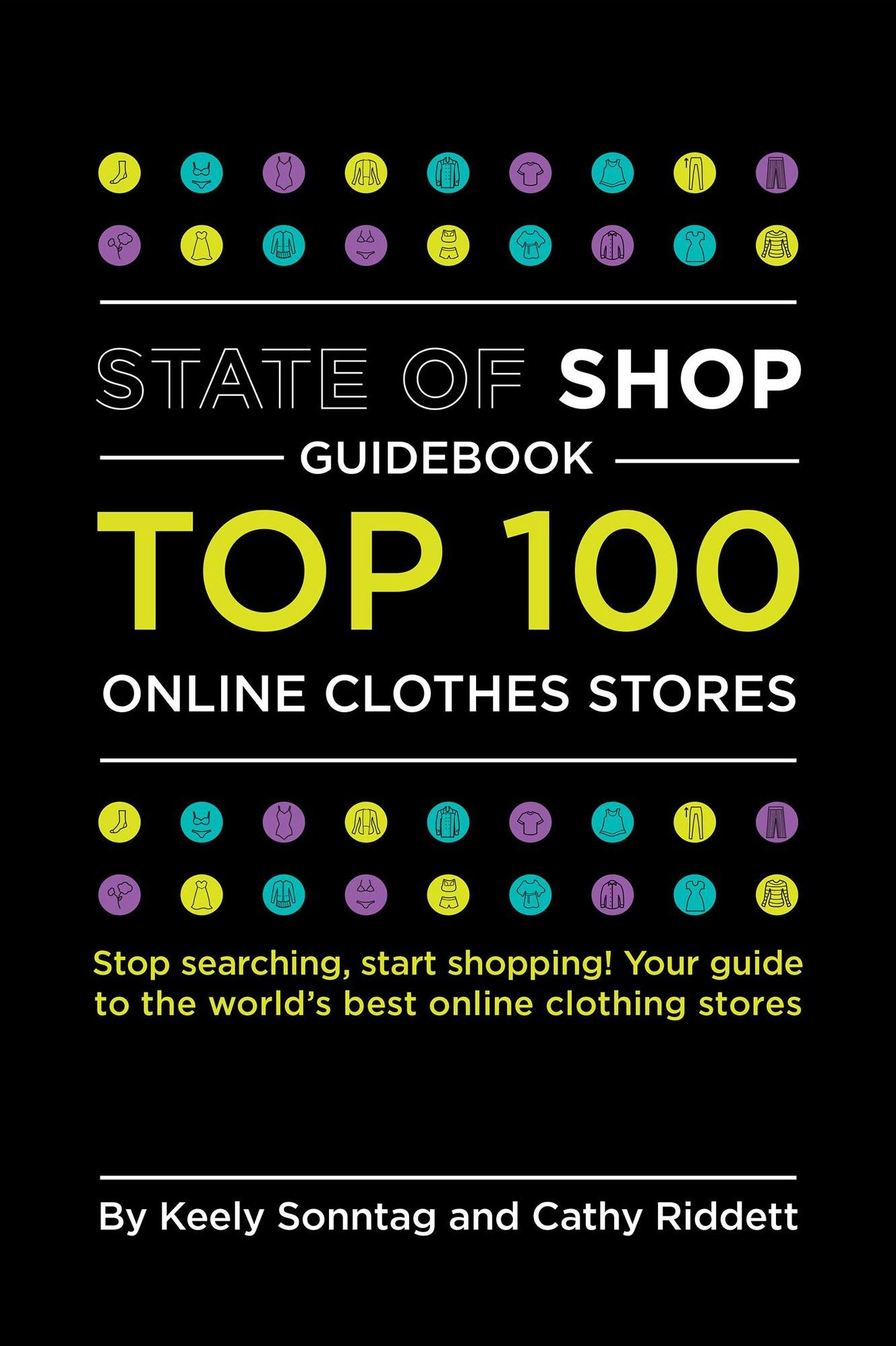 State of Shop Guidebook: Top 100 Online Clothes Stores
