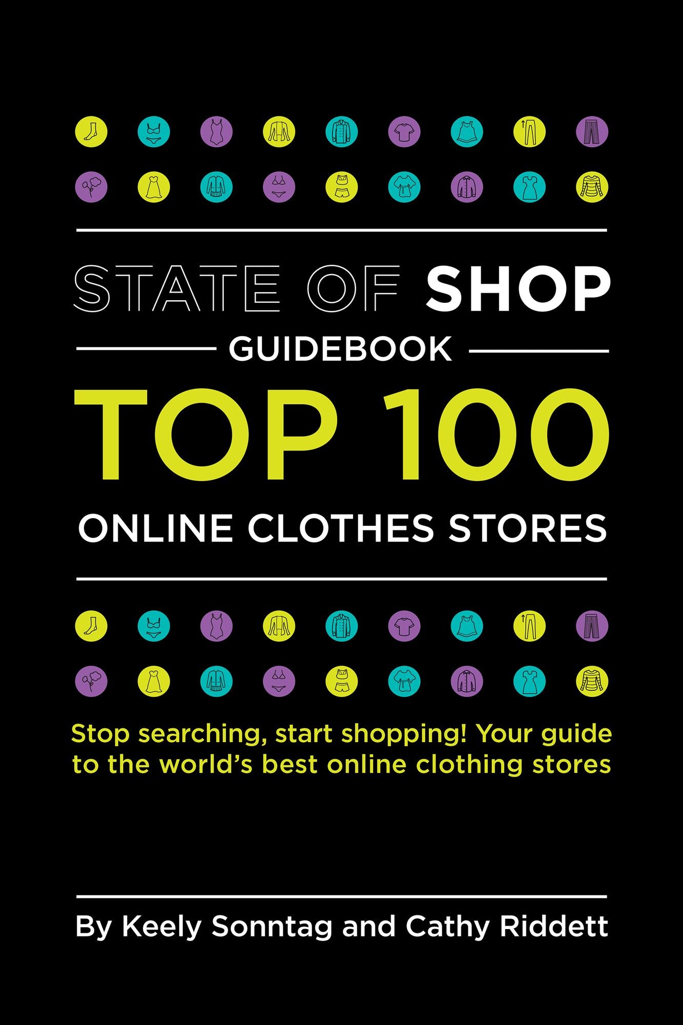 State of Shop Guidebook: Top 100 Online Clothes Stores