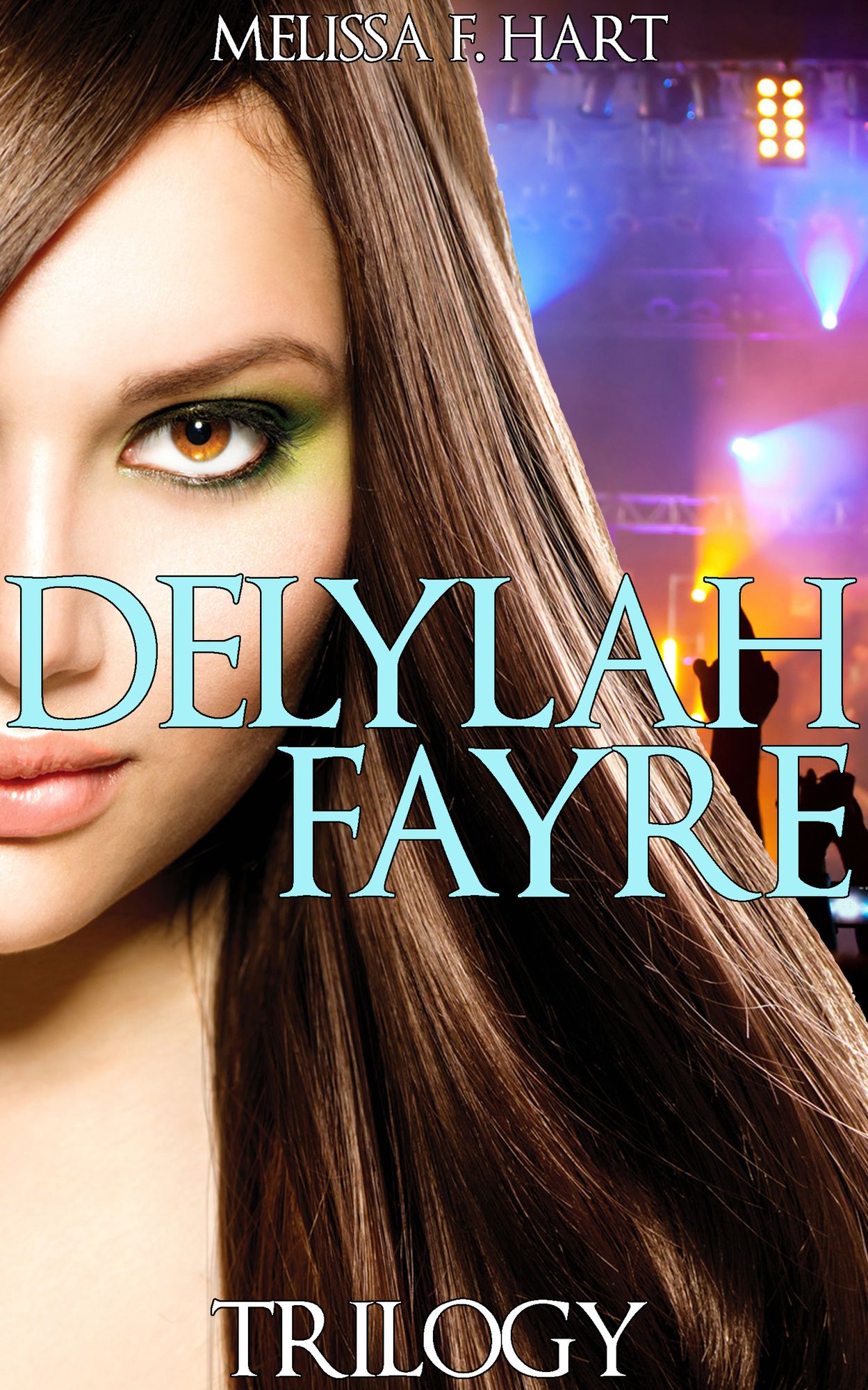 Delylah Fayre (Trilogy Bundle) (Rockstar BBW Erotic Romance)