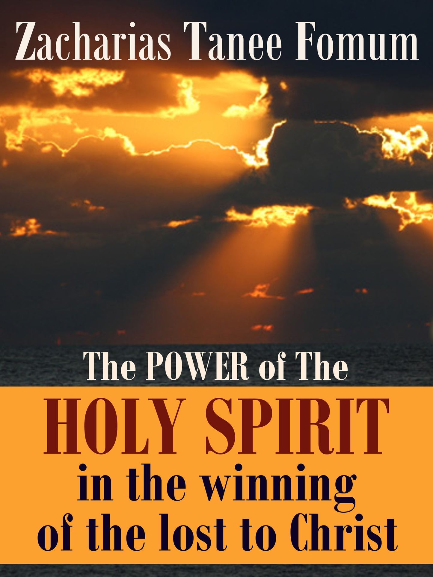 The Power of The Holy Spirit In The Winning of The Lost to Christ
