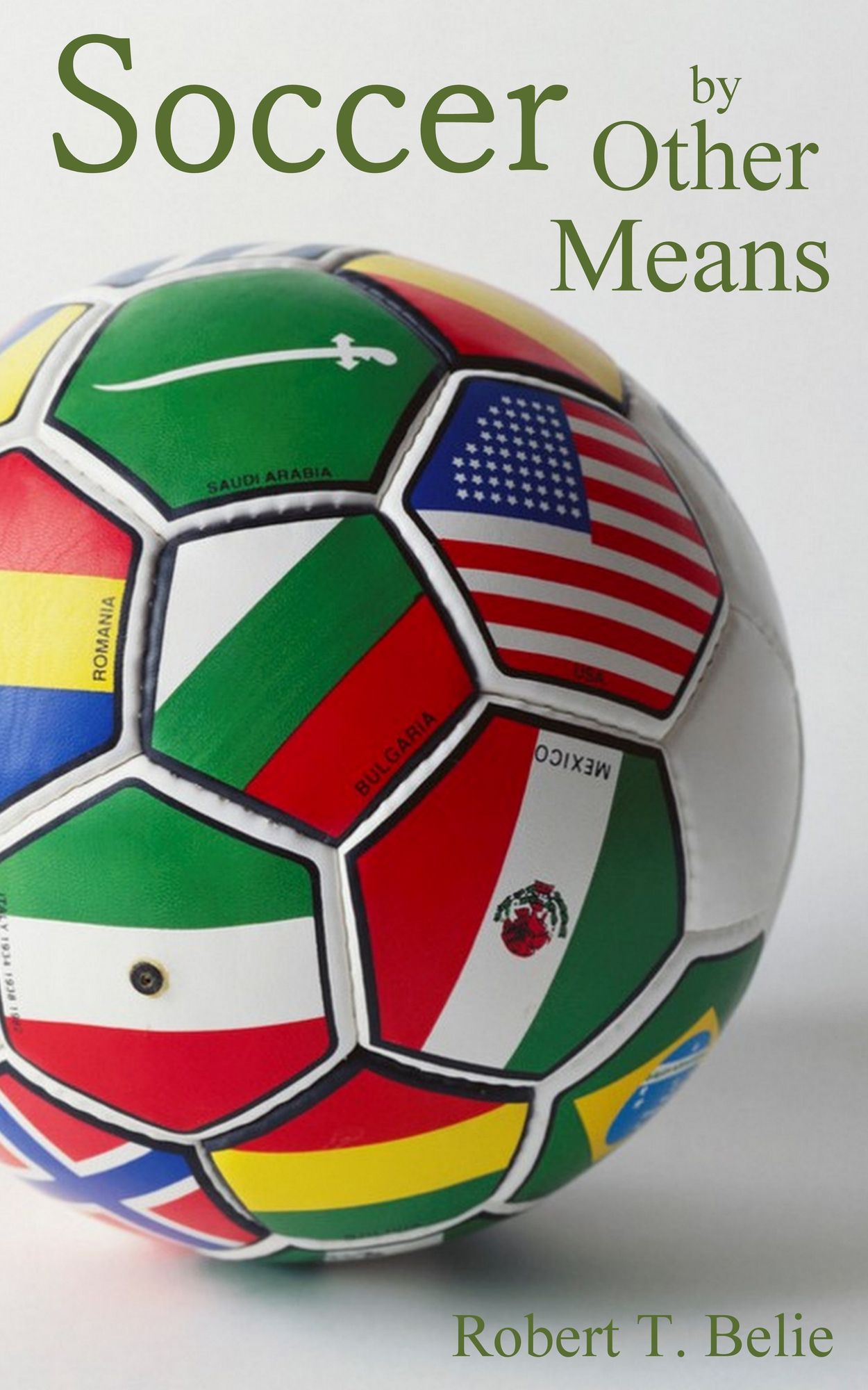Soccer By Other Means