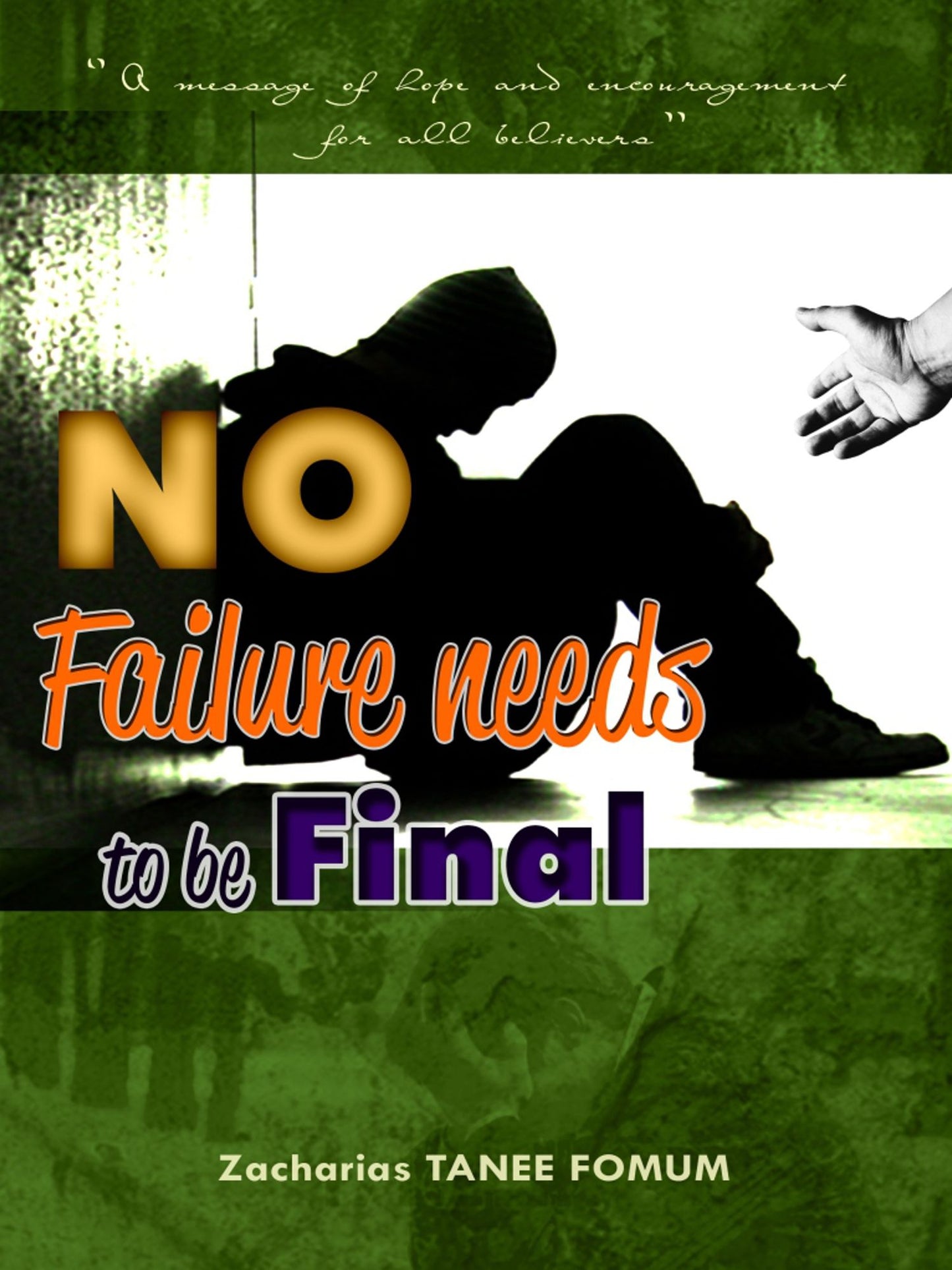 No Failure Needs to be Final!