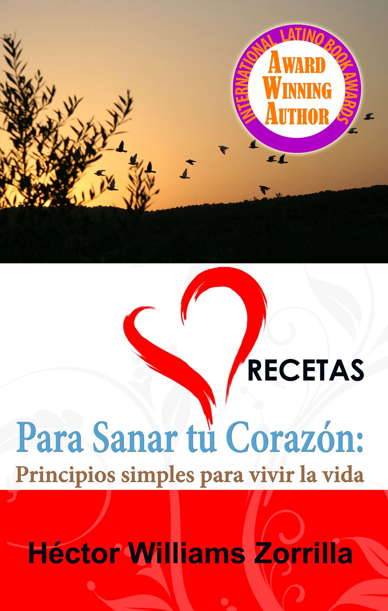 Recetas para sanar tu corazón