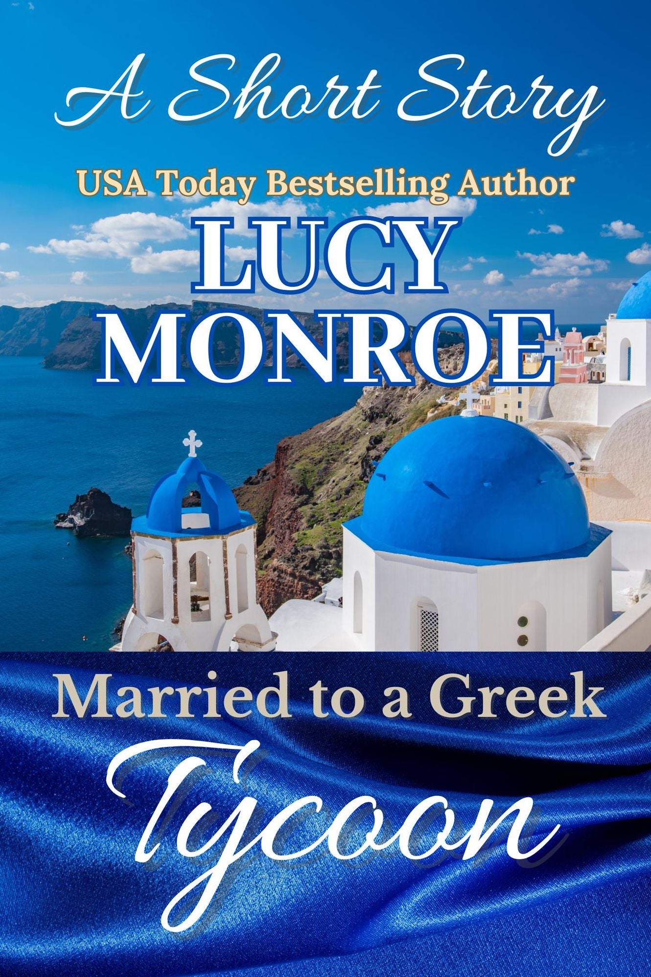 Married to a Greek Tycoon