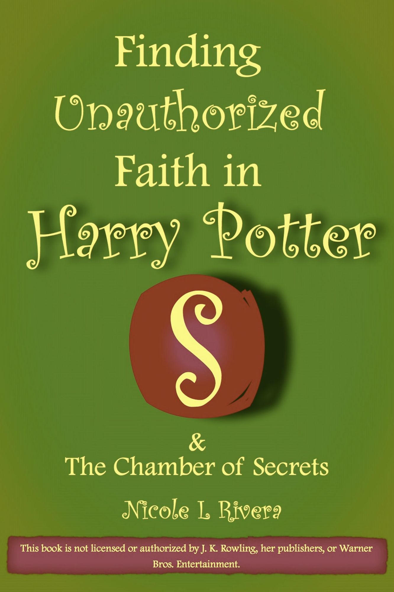 Finding Unauthorized Faith in Harry Potter & The Chamber of Secrets