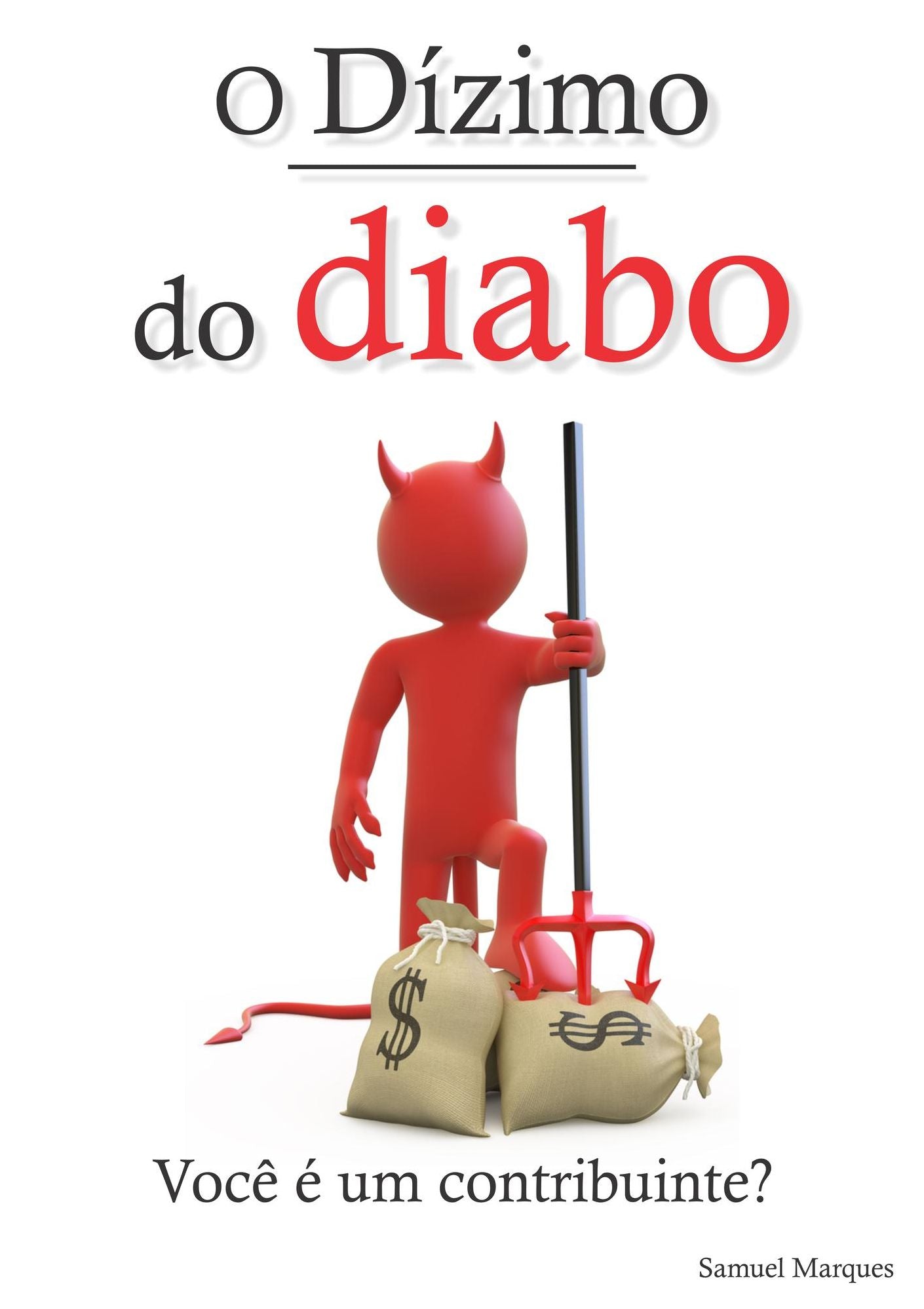 O dízimo do diabo