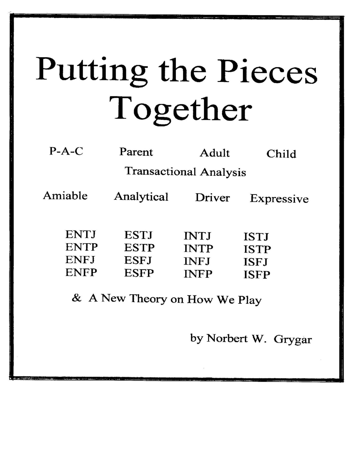 Putting the Pieces Together