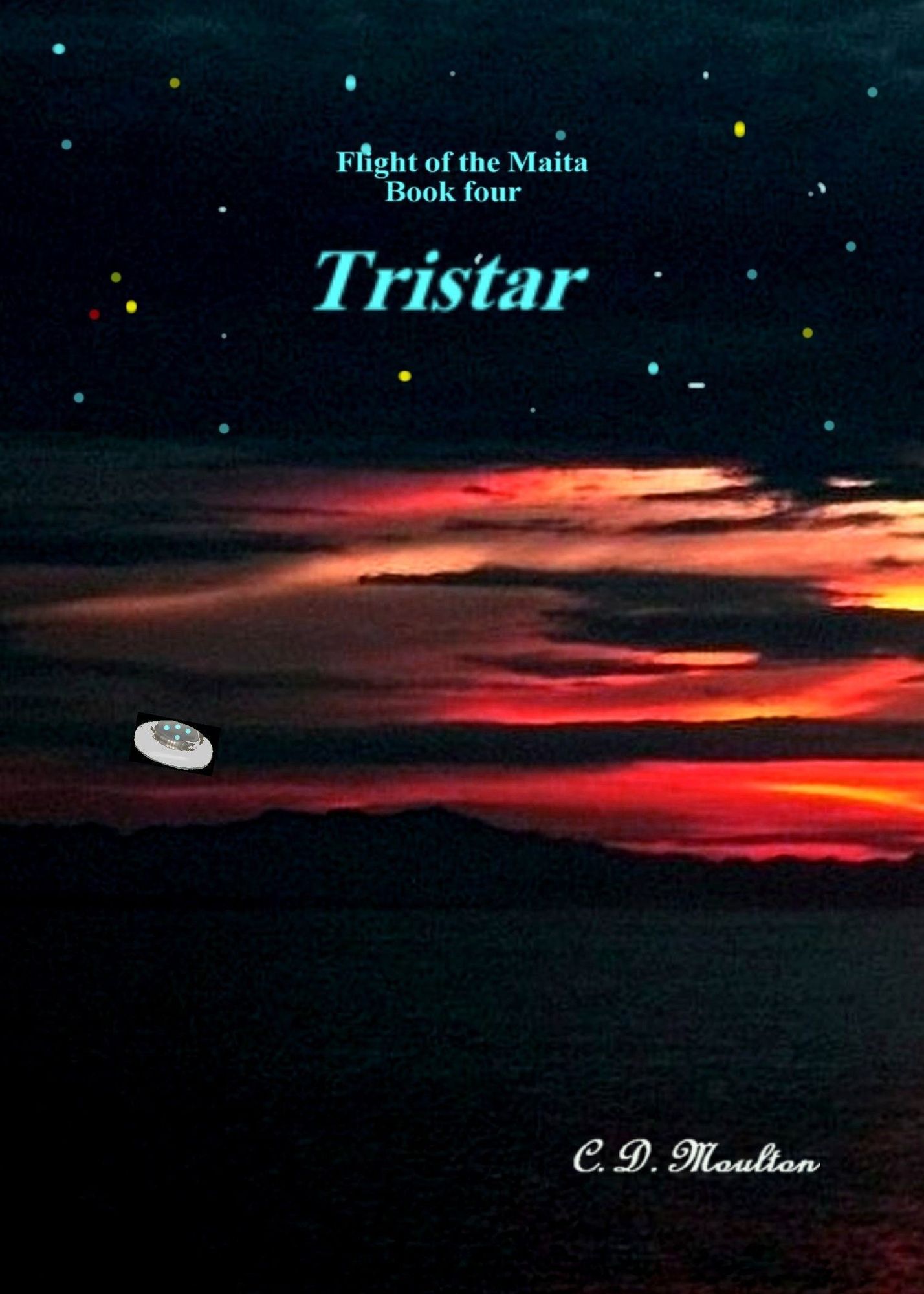 Flight of the Maita book four: Tristar