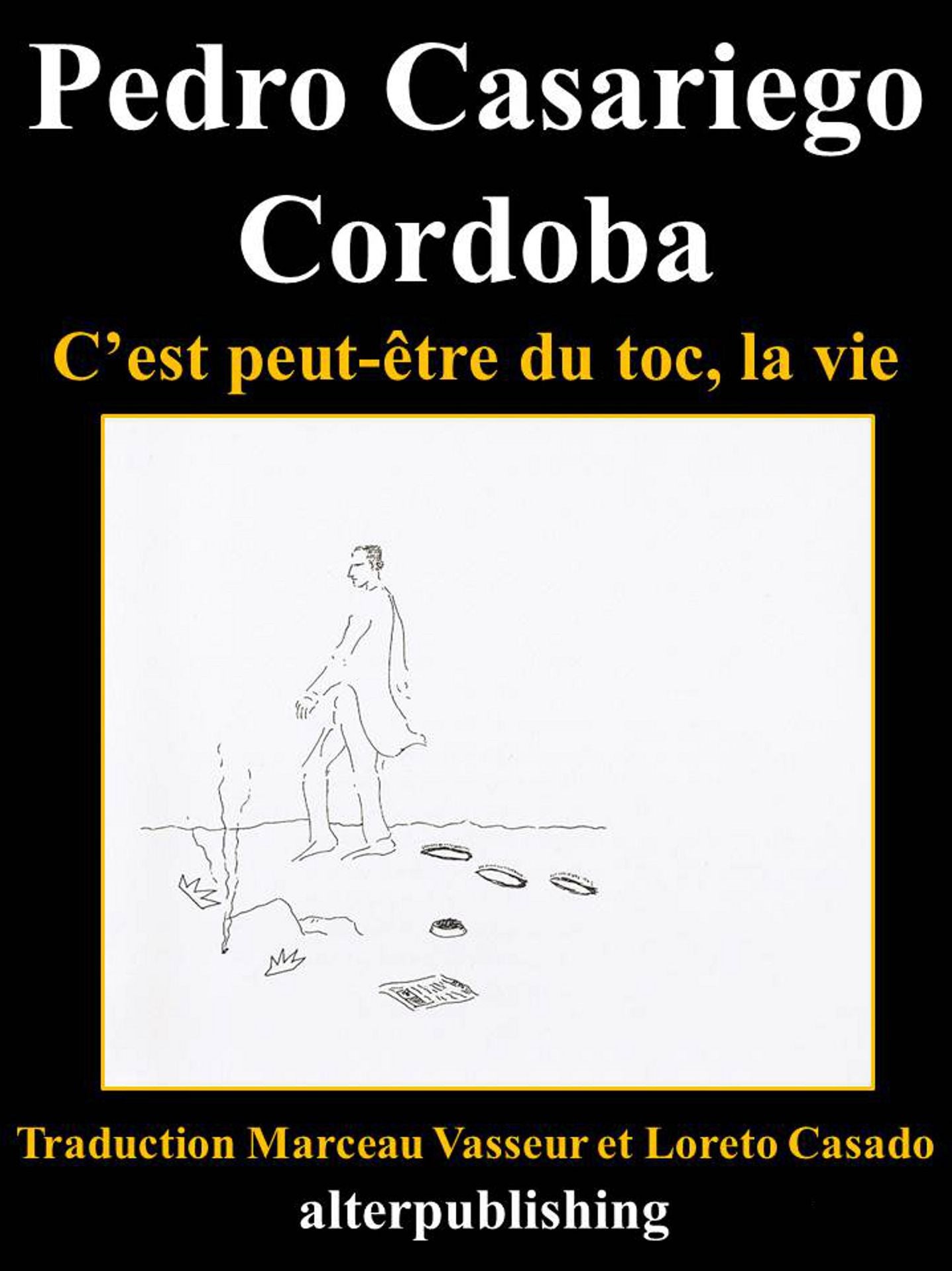 C'est peut être du toc, la vie