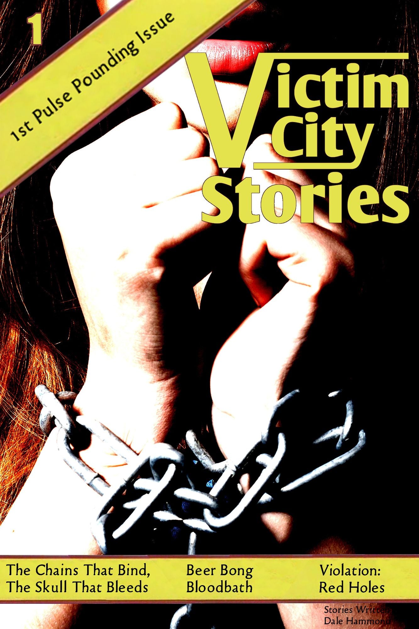 Victim City Stories: The Chains That Bind